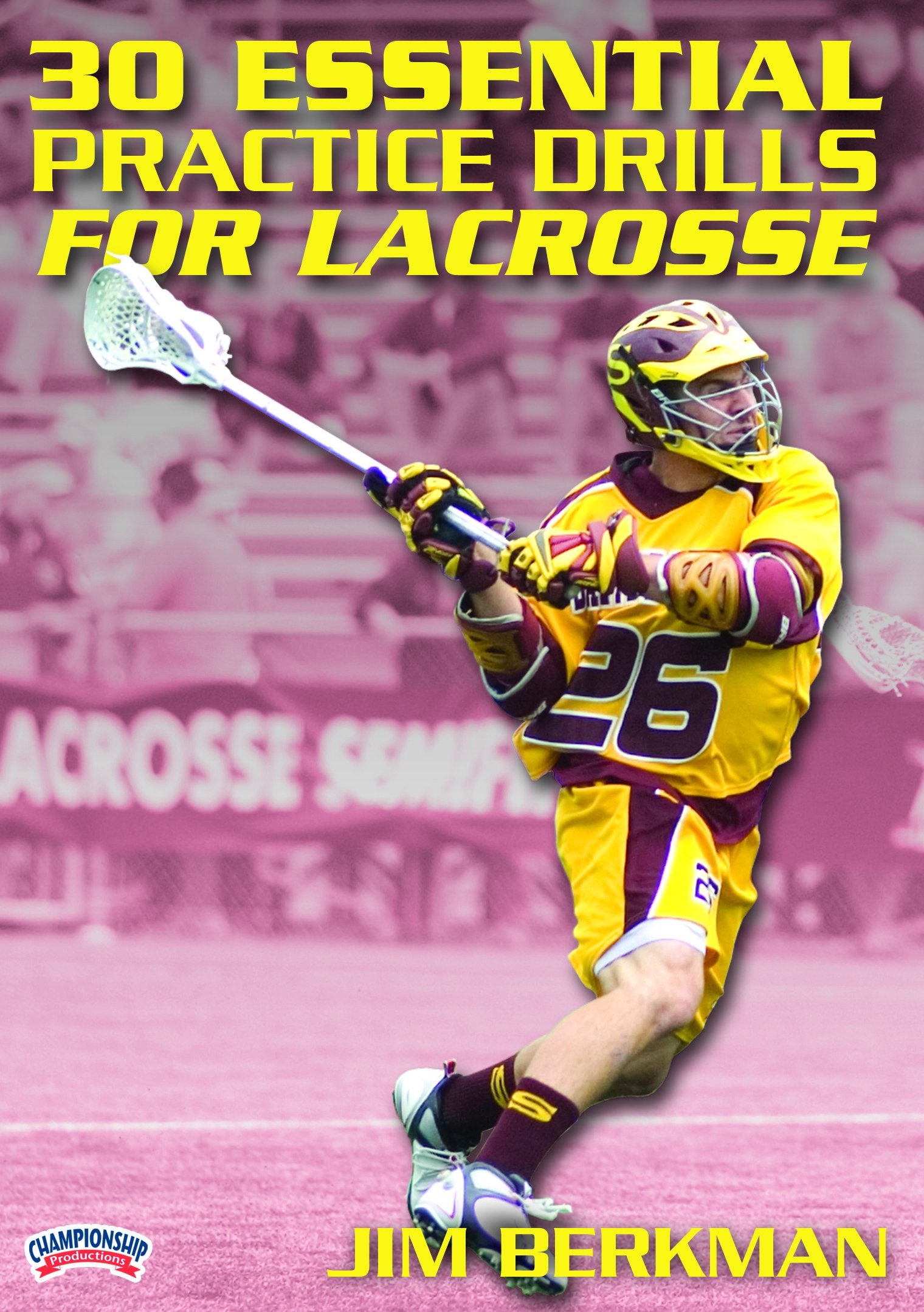 30ESSENTIALPRACTICEDRILLSFORLACROSSE