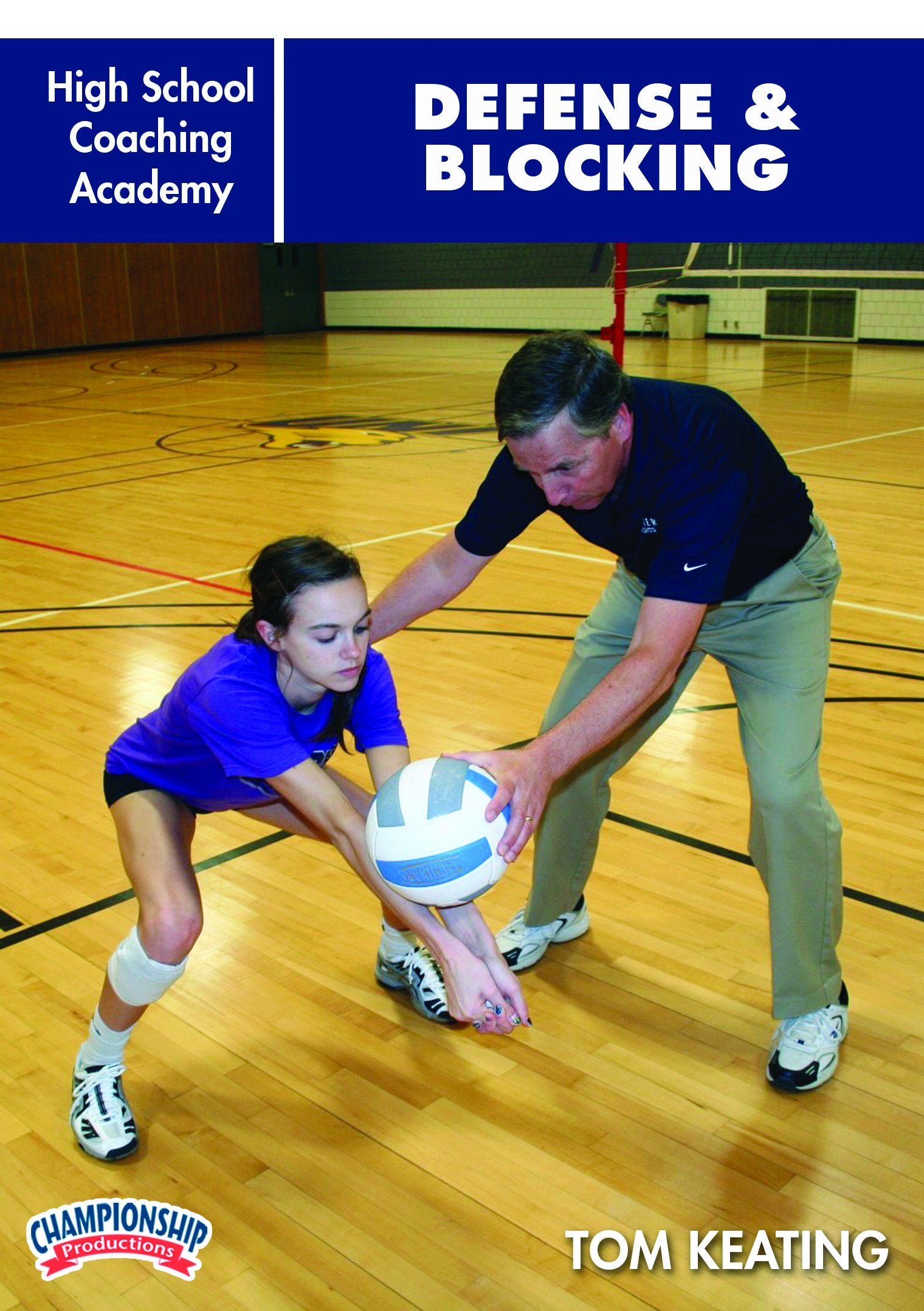 HIGH SCHOOL COACHING ACADEMY: DEFENSE AND BLOCKING (KEATING)