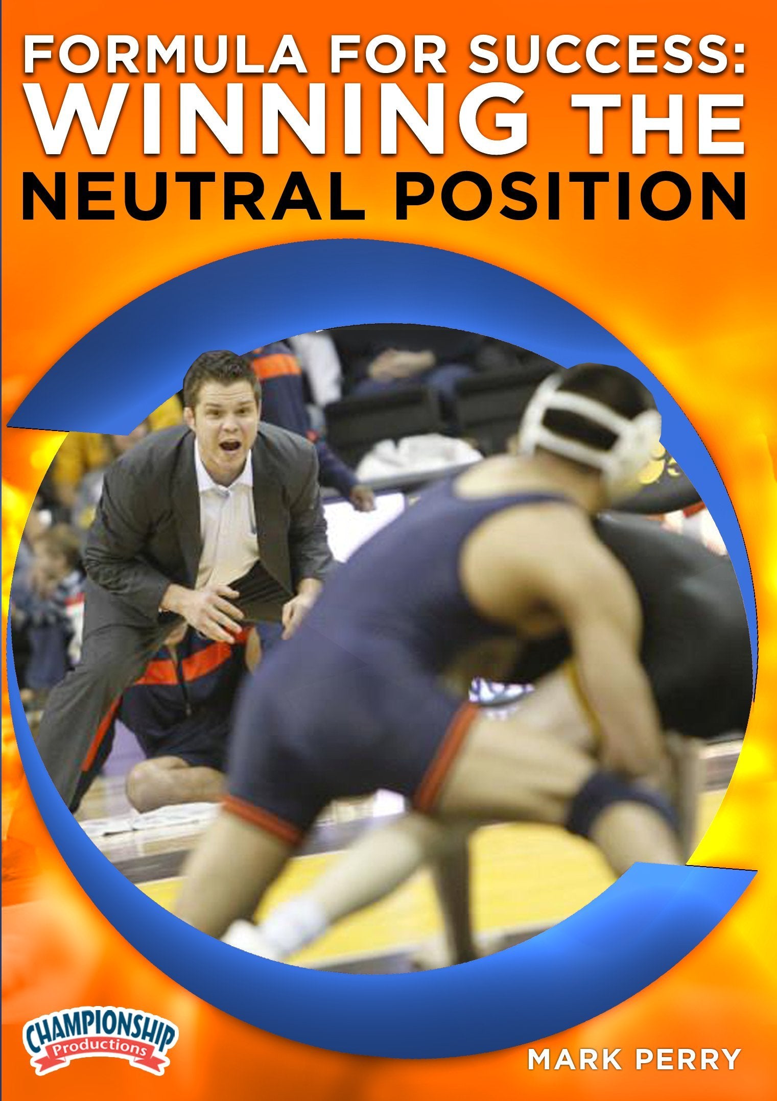 FORMULA FOR SUCCESS: WINNING THE NEUTRAL POSITION (PERRY)