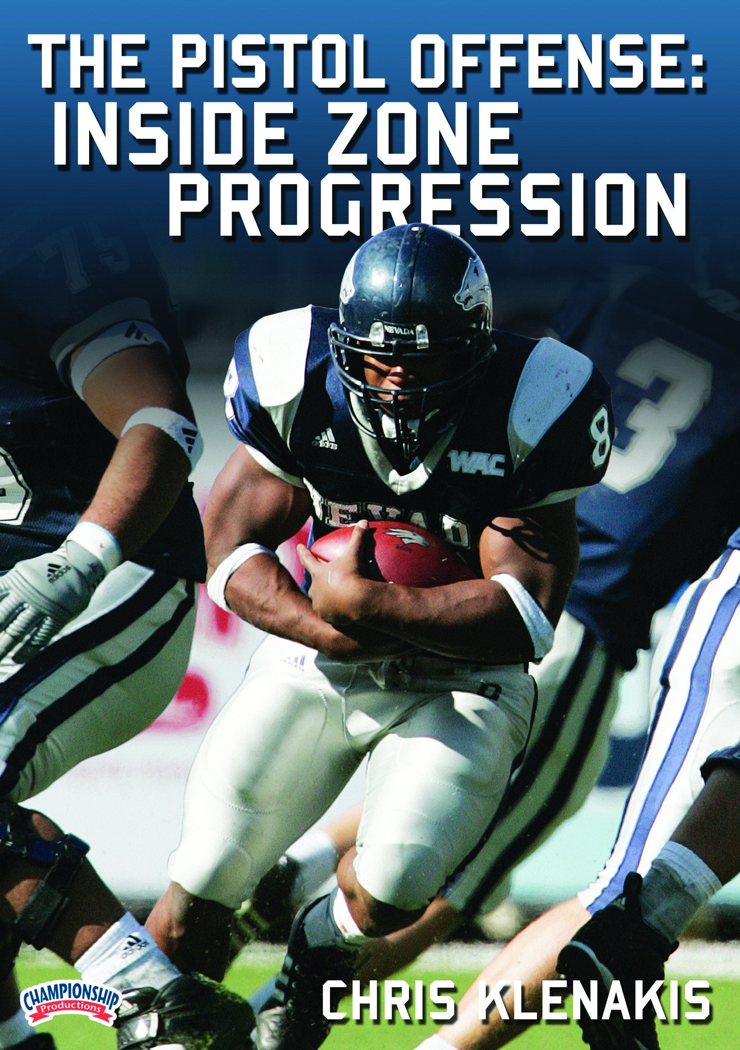 THEPISTOLOFFENSE:INSIDEZONEPROGRESSION(KLENAKIS)