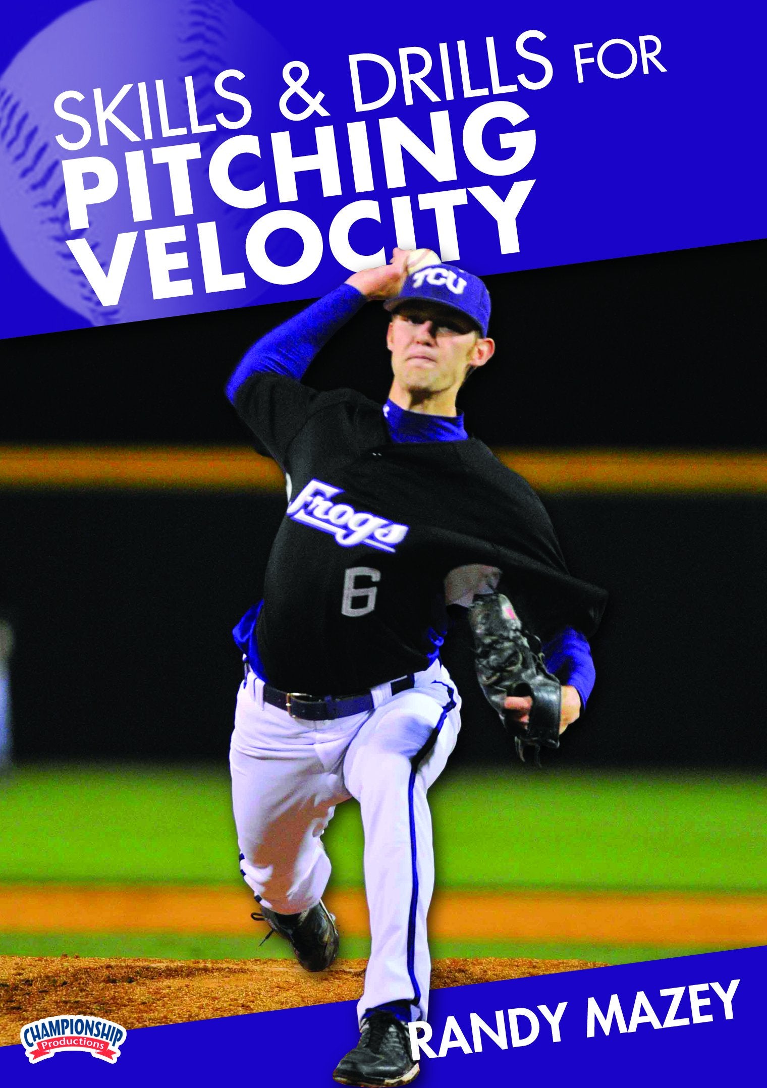 SKILLSANDDRILLSFORPITCHINGVELOCITY(MAZEY)