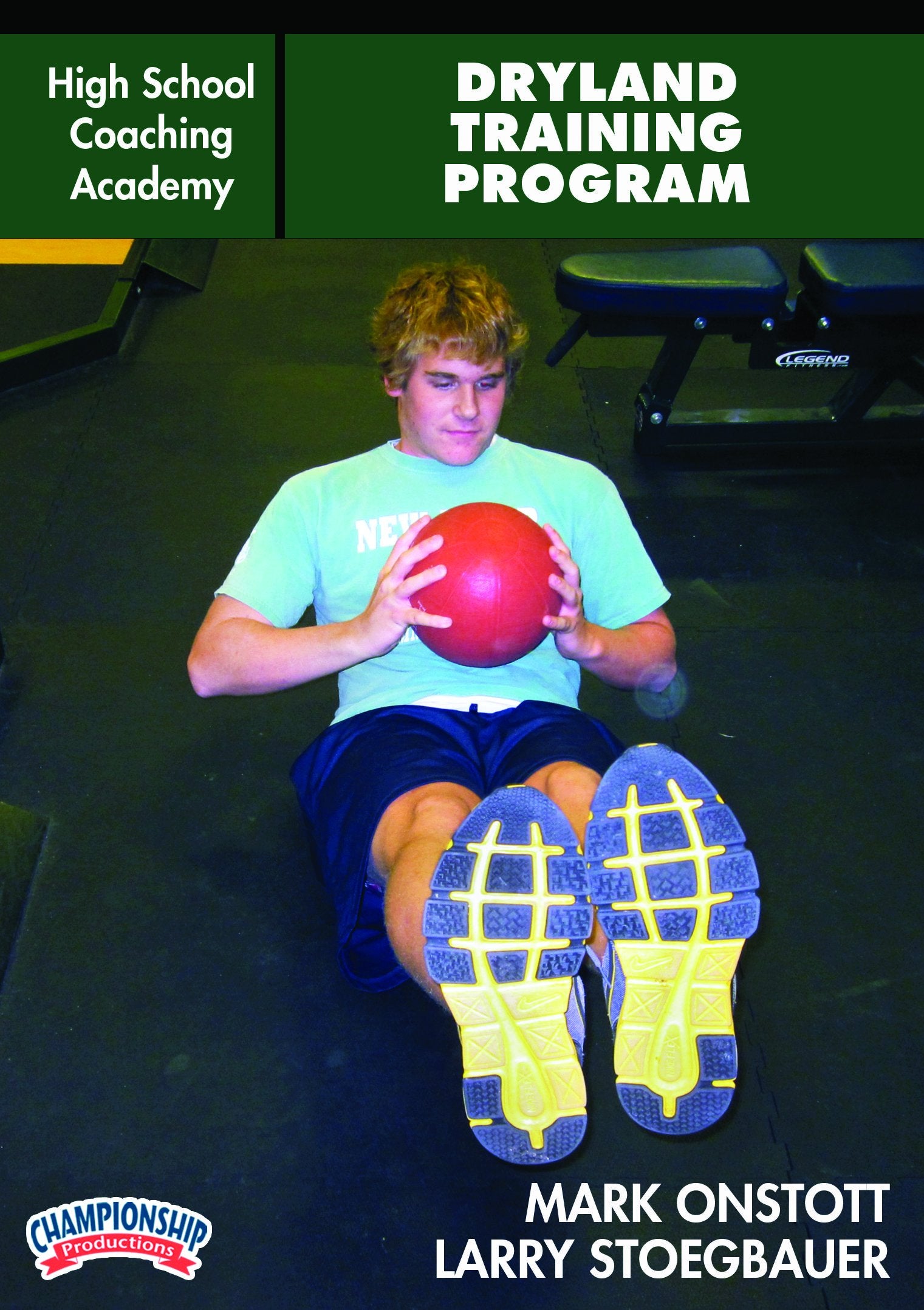 HIGH SCHOOL SWIMMING COACHING ACADEMY: DRYLAND TRAINING PROGRAM (ONSTOTT)