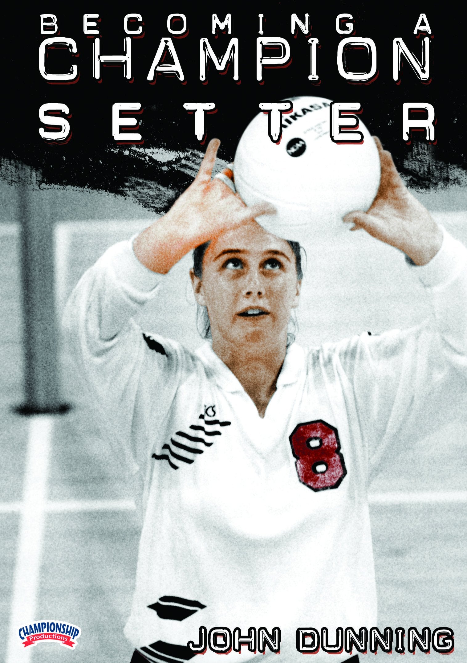BECOMING A CHAMPION: SETTING DVD(DUNNING)