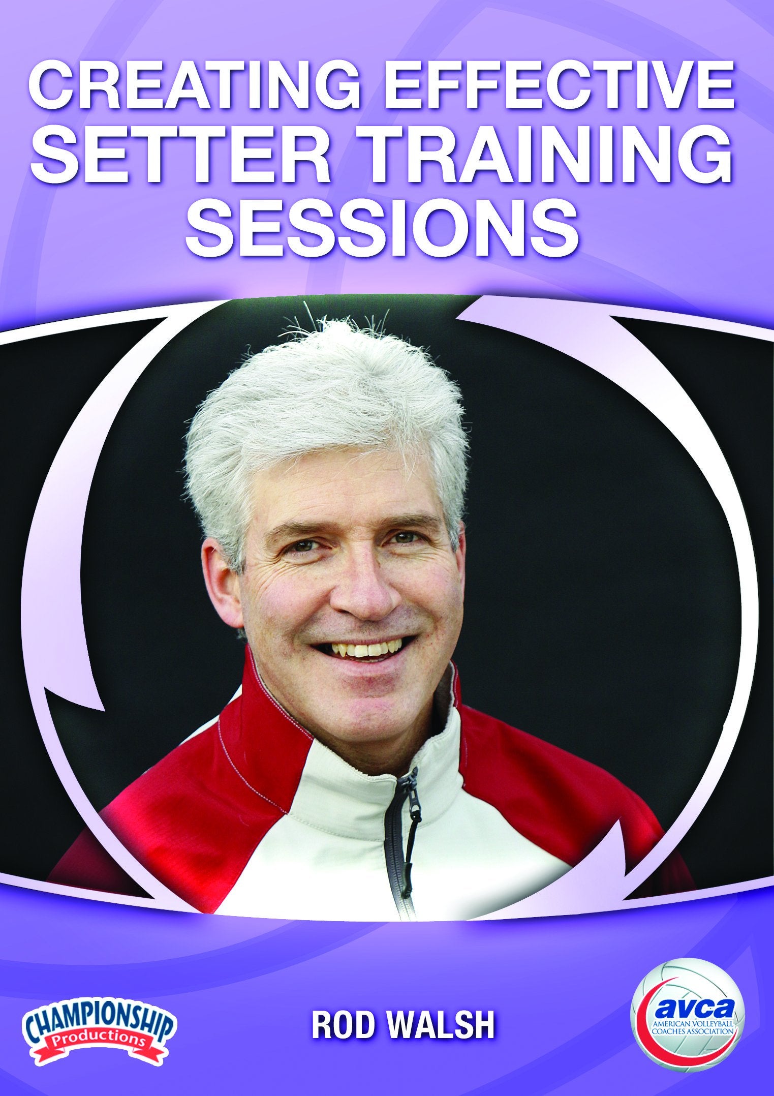 CREATING EFFECTIVE SETTER TRAINING SESSIONS (AVCA-WALSH)