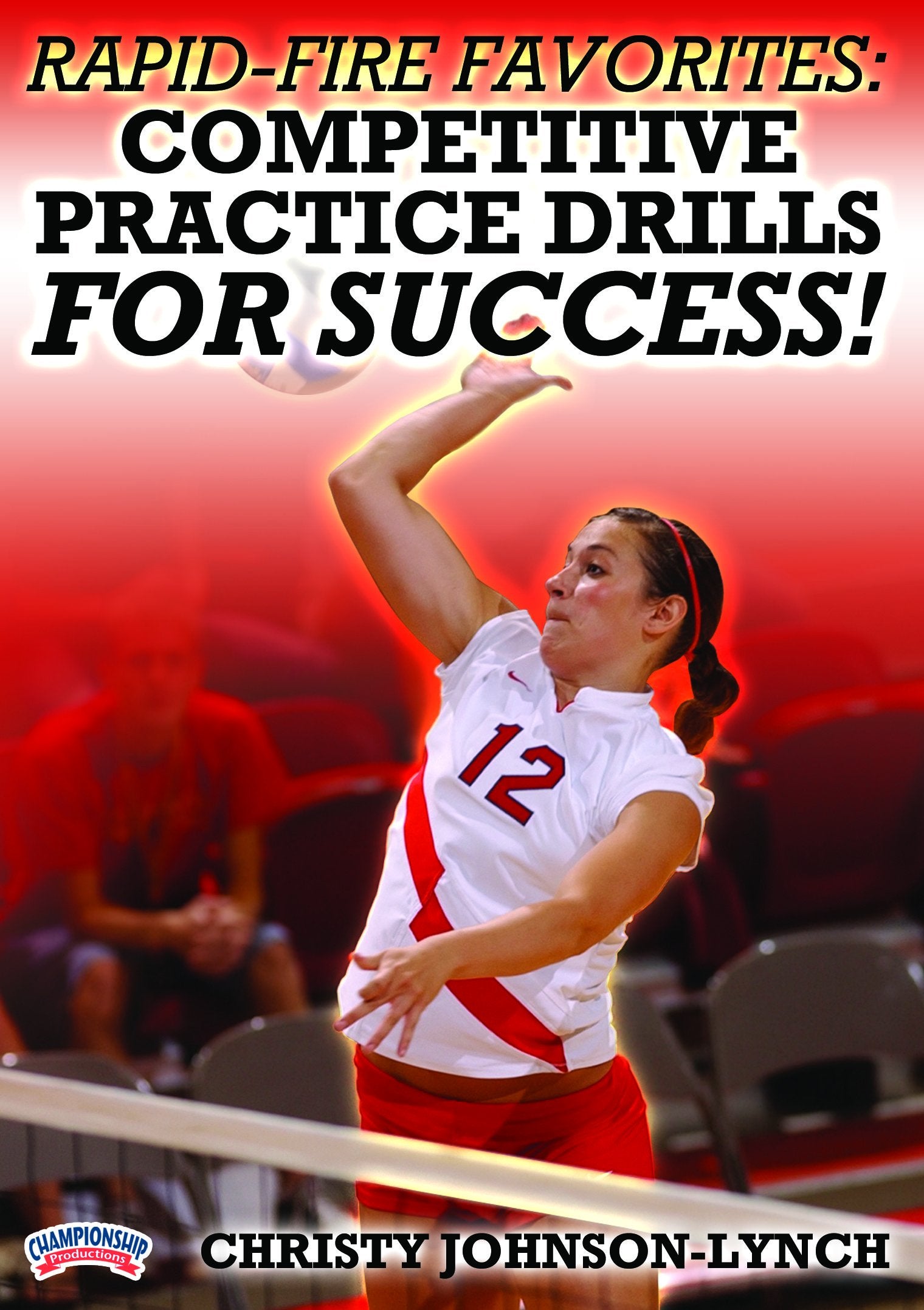 RAPID-FIRE FAVORITES: COMPETITIVE PRACTICE DRILLS FOR SUCCESS