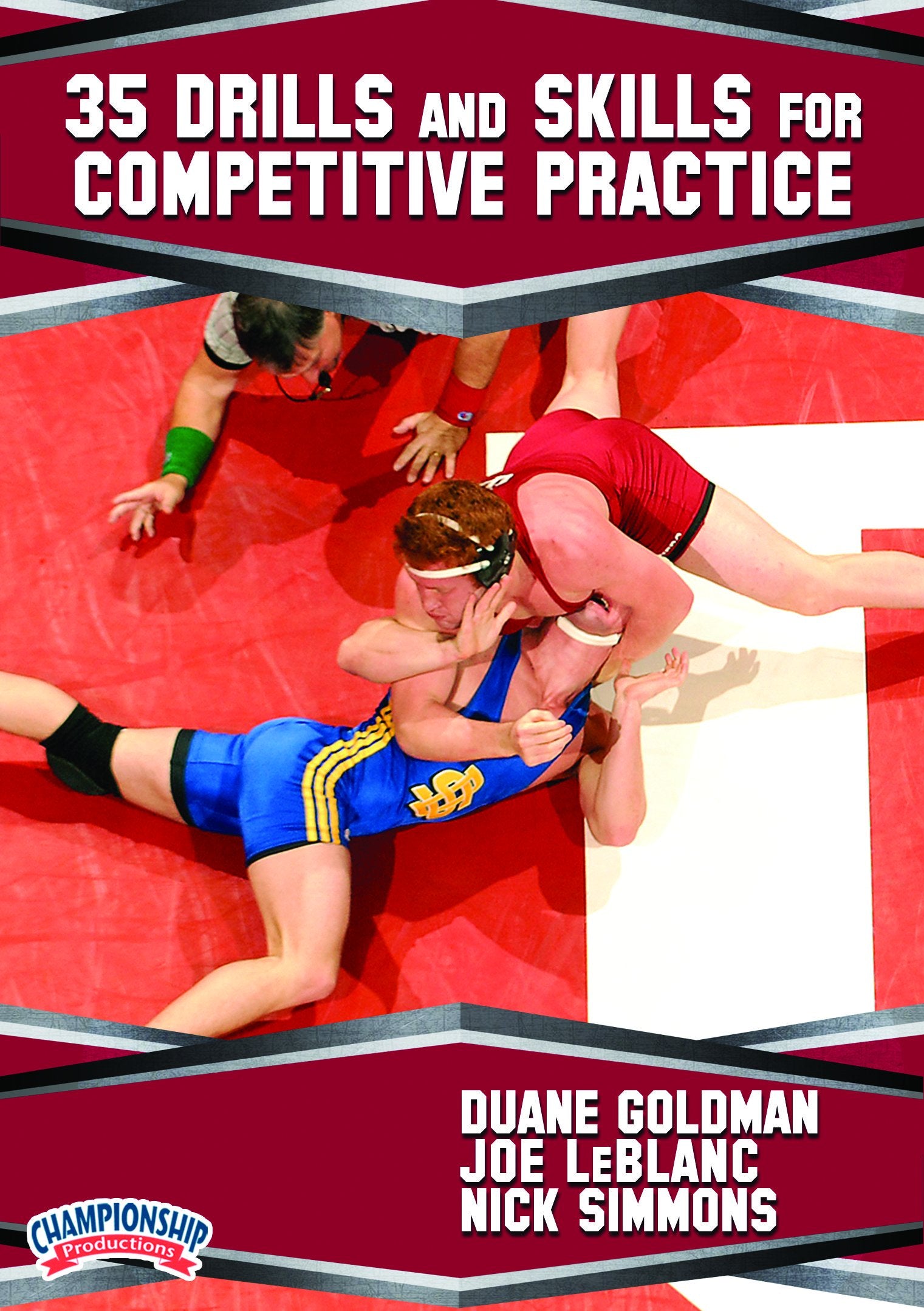 35 DRILLS AND SKILLS FOR COMPETITIVE PRACTICE (GOLDMAN & LEBLANC)