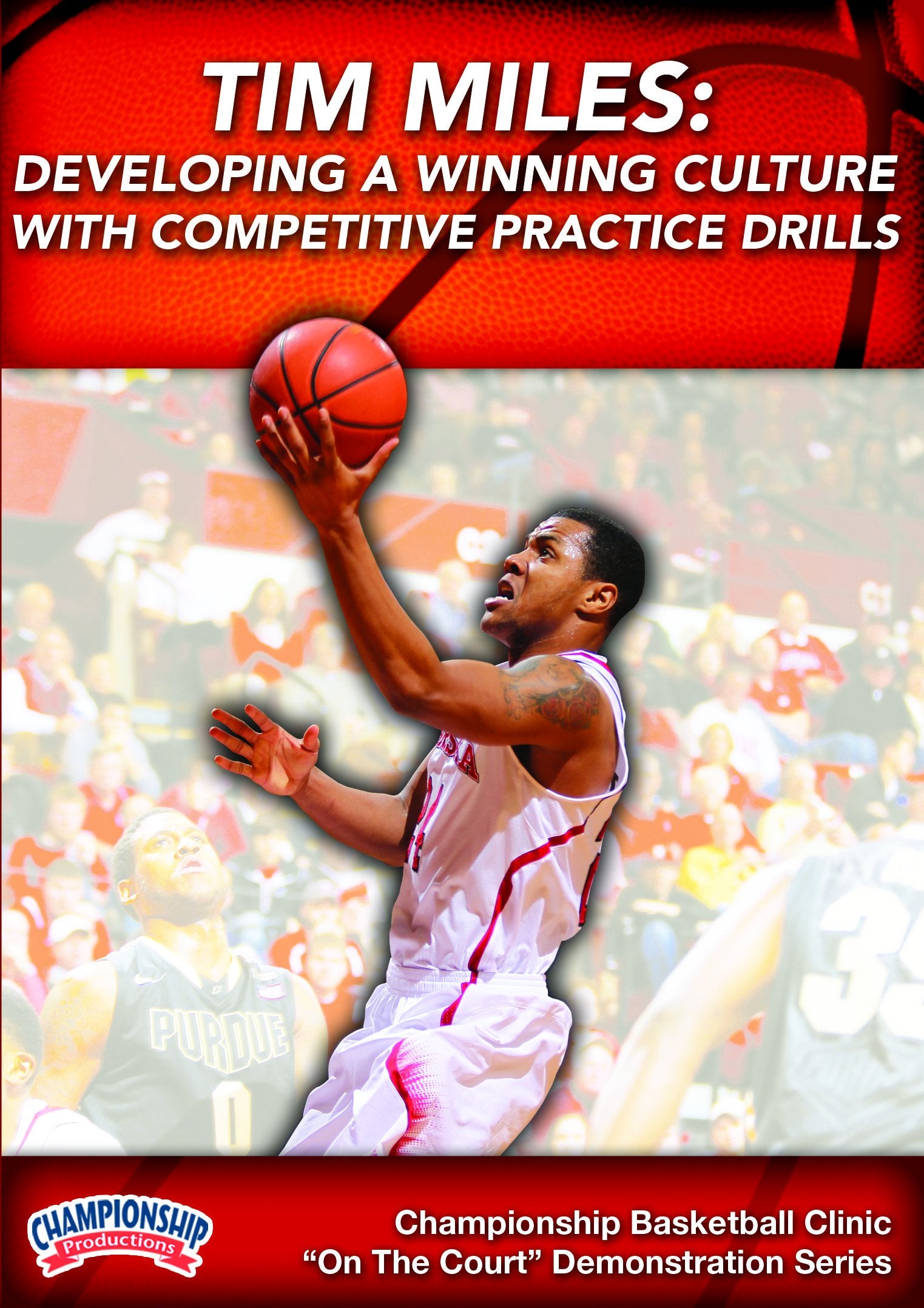 TIMMILES:DEVELOPINGAWINNINGCULTUREWITHCOMPETITIVEPRACTICEDRILLS(MILES)