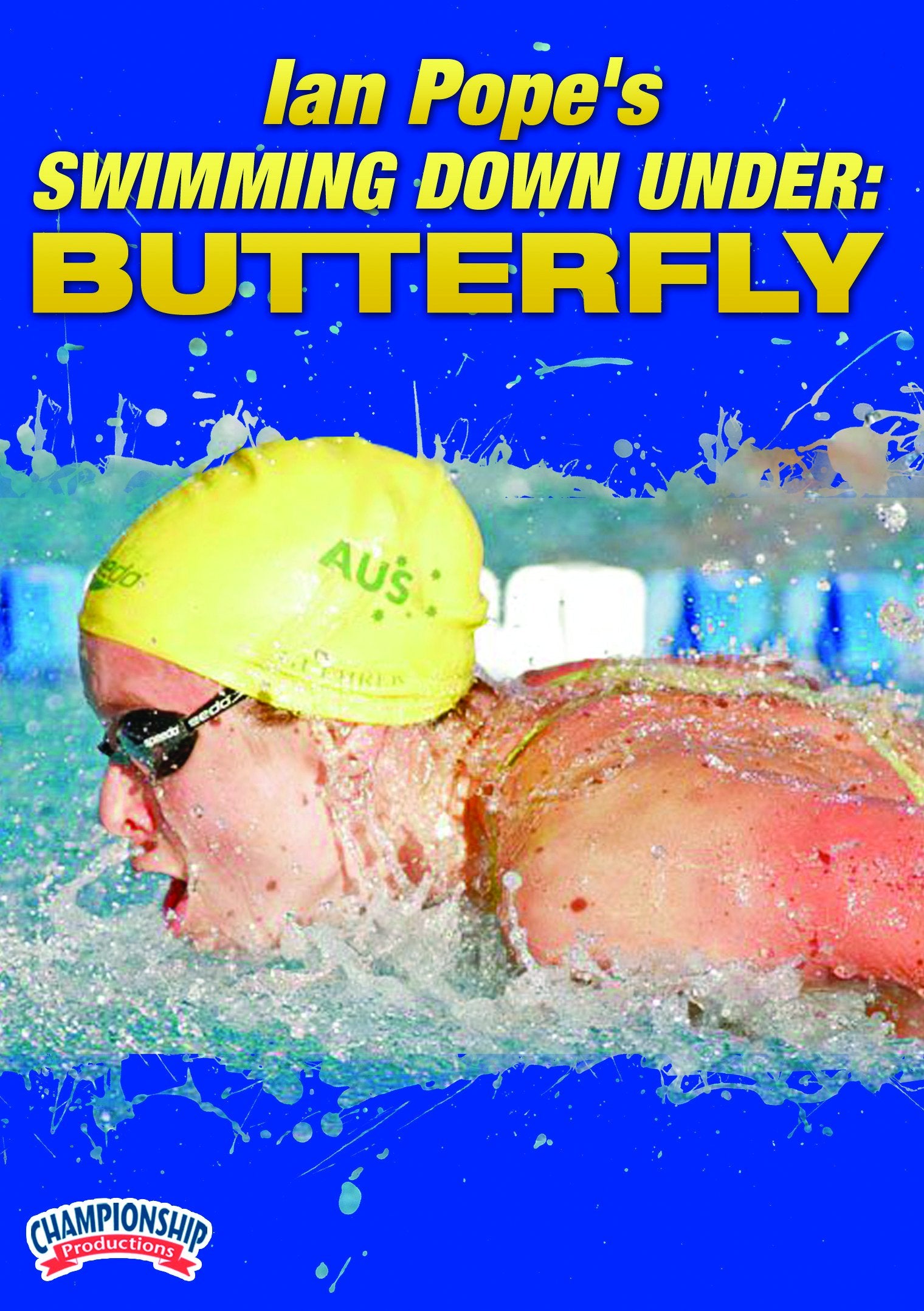 SWIMMING DOWN UNDER WITH IAN POPE: BUTTERFLY
