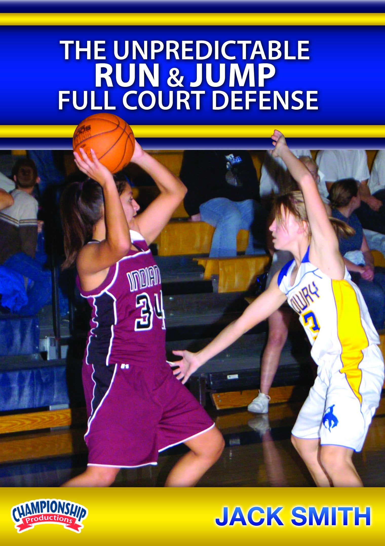 THEUNPREDICTABLERUNANDJUMPFULLCOURTDEFENSE(SMITH)