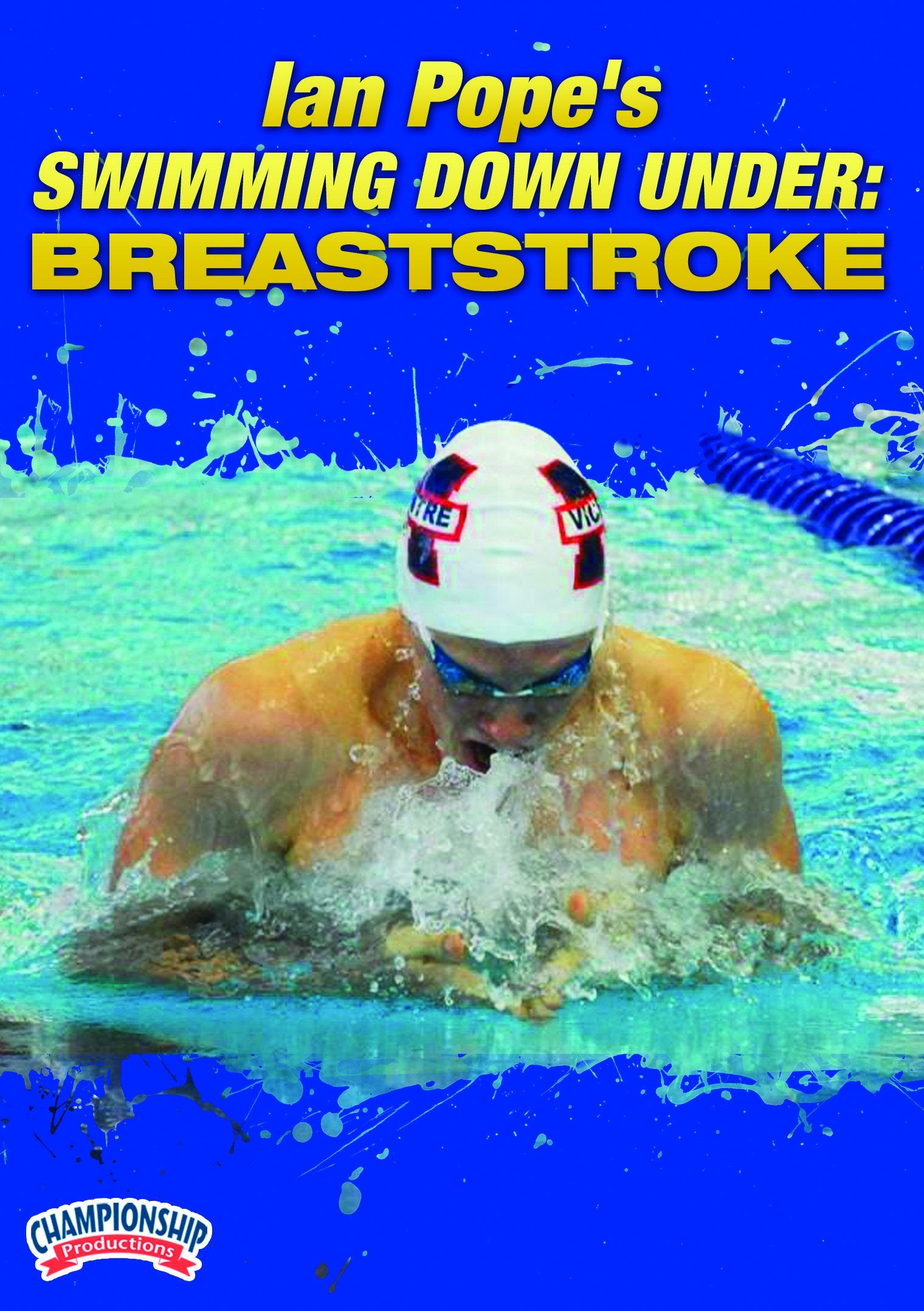 SWIMMING DOWN UNDER WITH IAN POPE: BREASTSTROKE