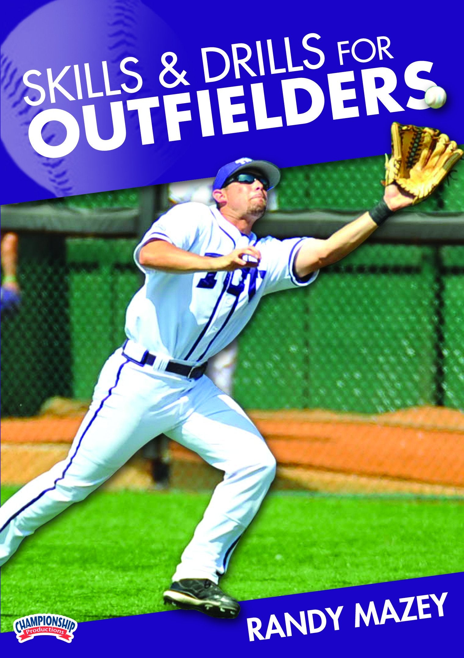SKILLSANDDRILLSFOROUTFIELDERS(MAZEY)