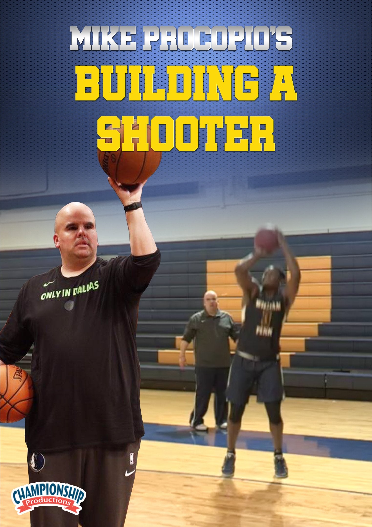 MIKE PROCOPIO: BUILDING A SHOOTER