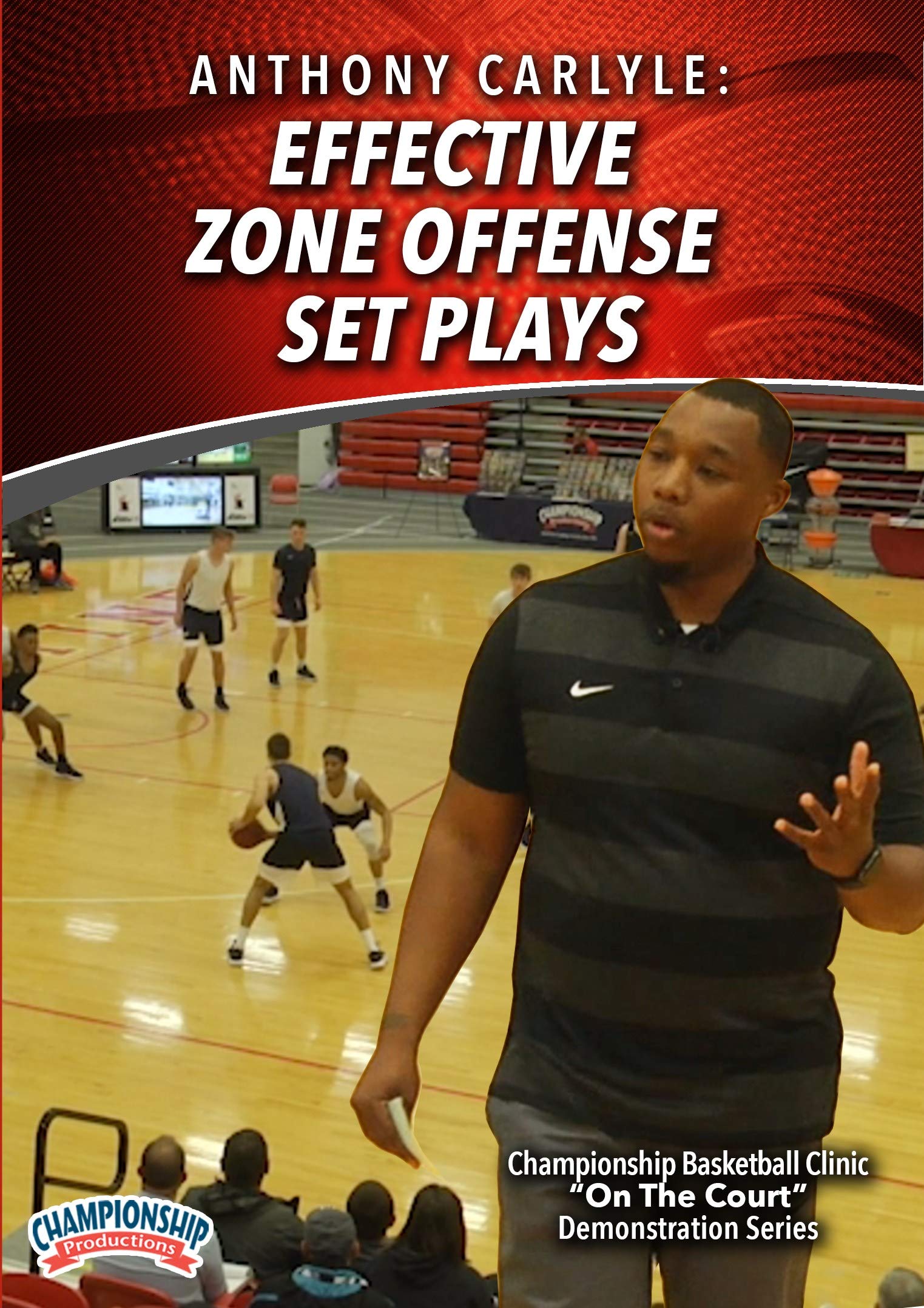 EFFECTIVE ZONE OFFENSE SET PLAYS (CARLYLE)