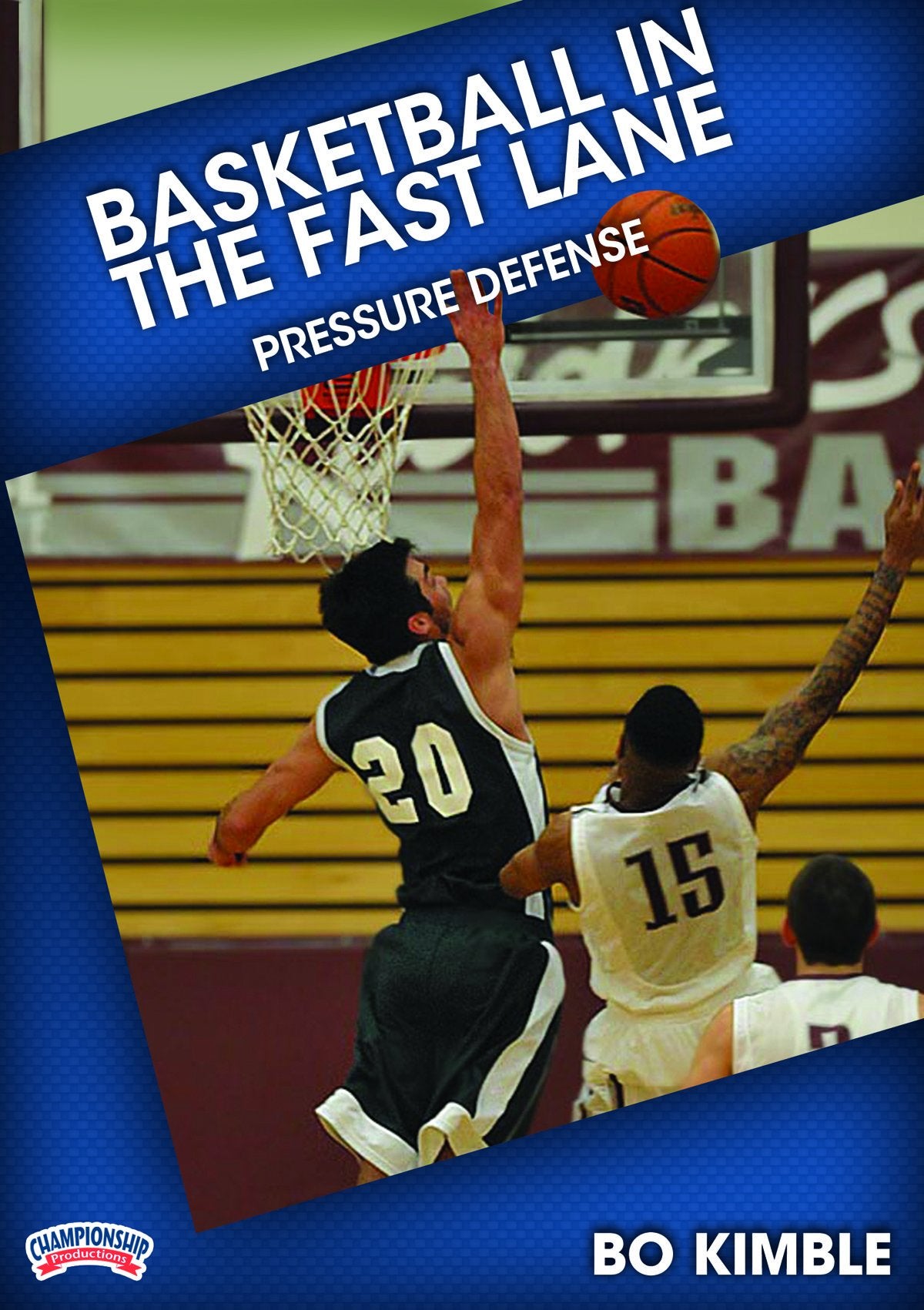 BASKETBALLINTHEFASTLANEPRESSUREDEFENSE(KIMBLE)