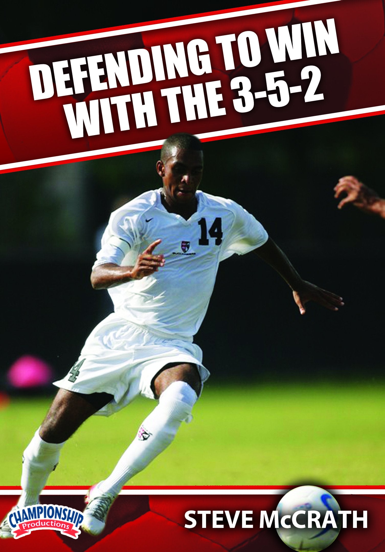 DEFENDING TO WIN WITH THE 3-5-2 (MCCRATH)