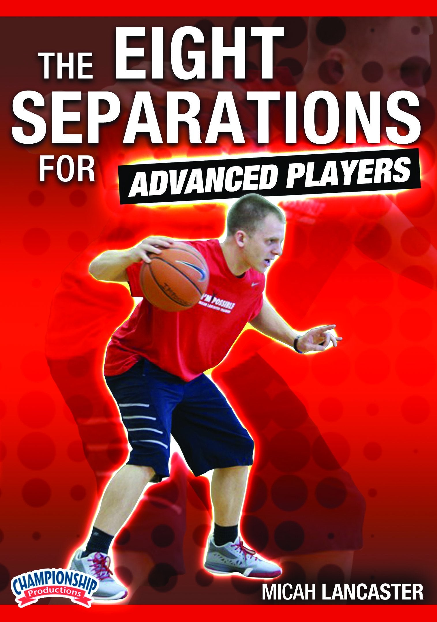 EIGHTSE3PARATIONSFORADVANCEDPLAYERS(LANCASTER)