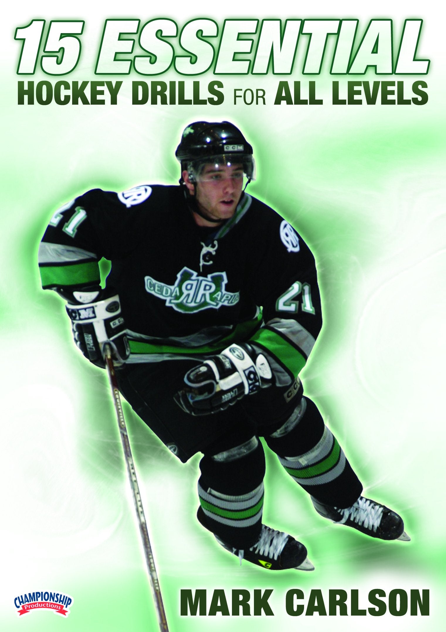15ESSENTIALHOCKEYDRILLSFORALLLEVELS(CARLSON)