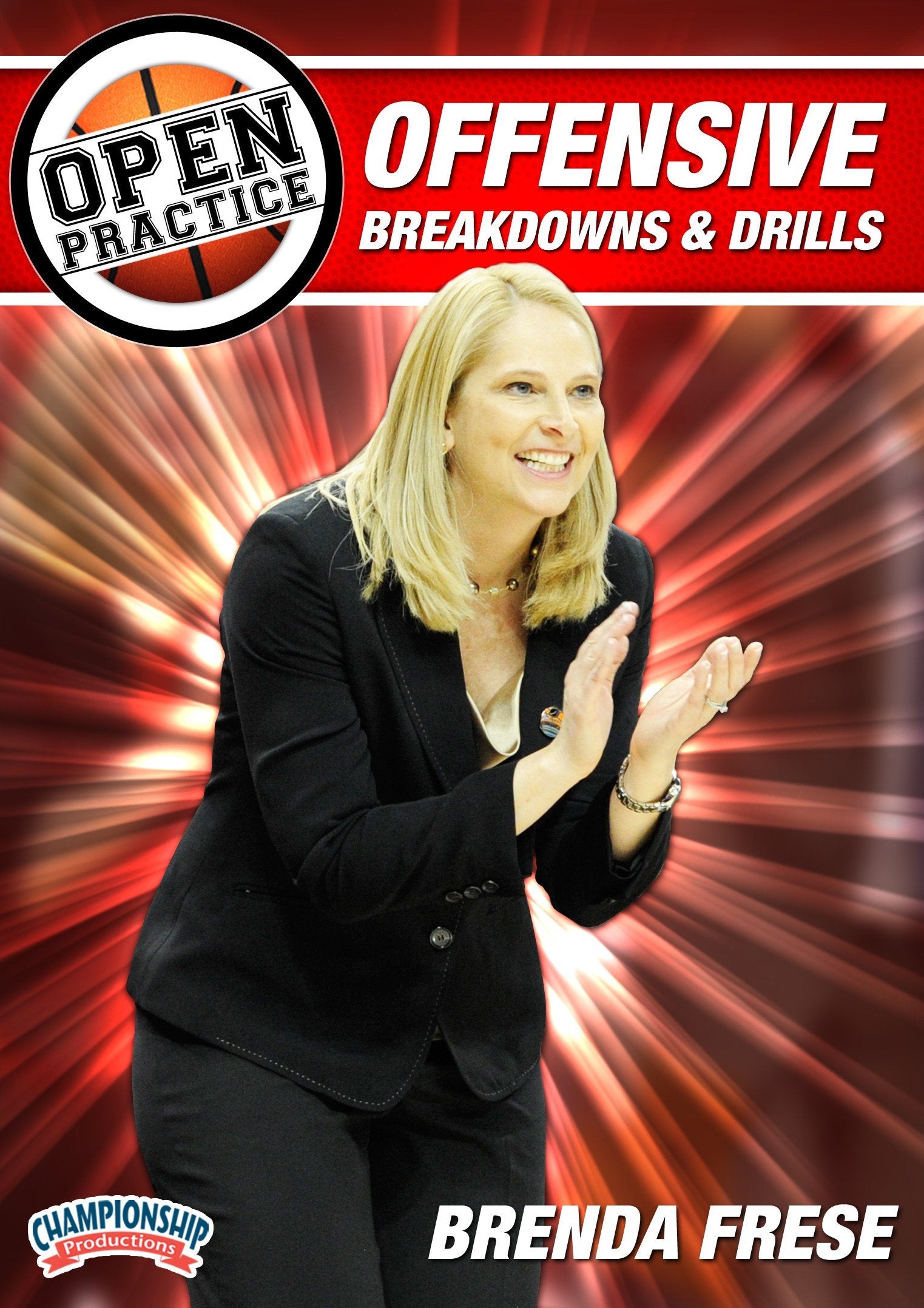 OPENPRACTICE:OFFENSIVEBREAKDOWNSANDDRILLS(FRESE)