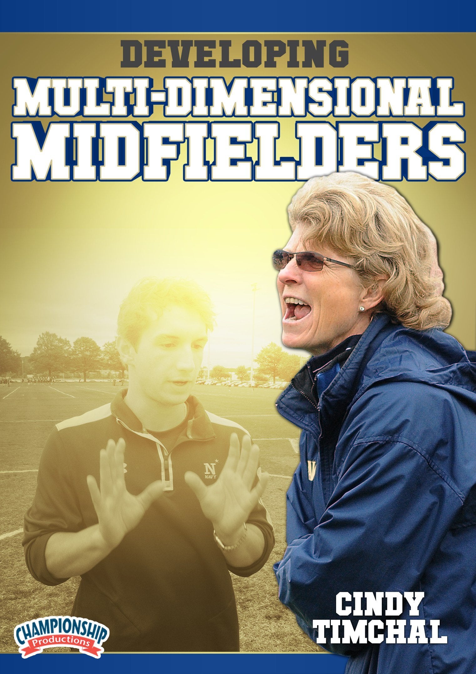 DEVELOPINGMULTI-DIMENSIONALMIDFIELDERS(TIMCHAL)