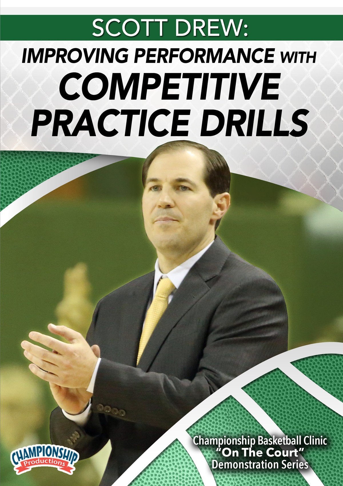 SCOTTDREW:IMPROVINGPERFORMANCEWITHCOMPETITIVEPRACTICEDRILLS