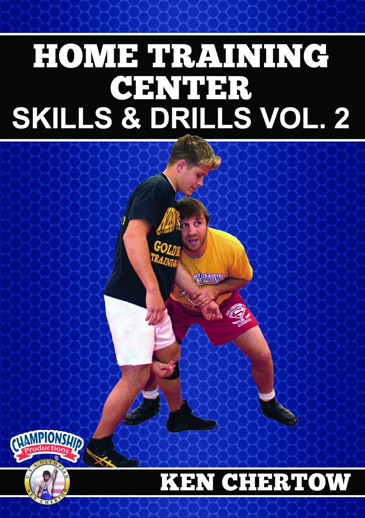 HOME TRAINING CENTER SKILL & DRILLS, VOLUME 2 (CHERTOW)