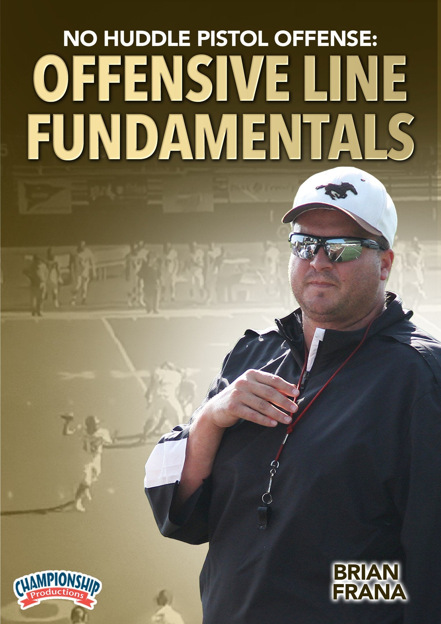 NOHUDDLEPISTOLOFFENSE:OFFENSIVELINEFUNDAMENTALS(FRANA)