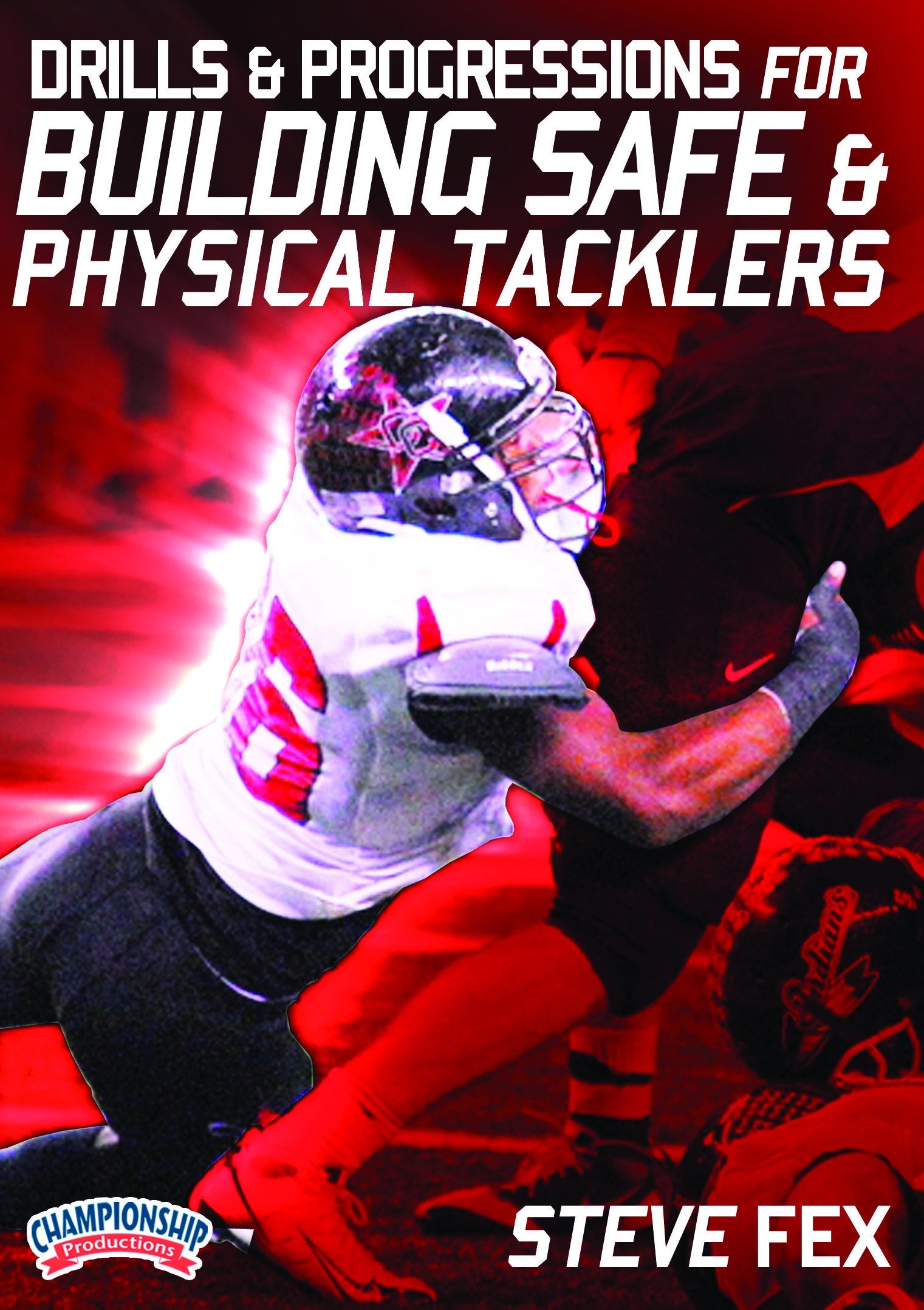 DRILLSANDPROGRESSIONSFORBUILDINGSAFEANDPHYSICALTACKLERS(FEX)
