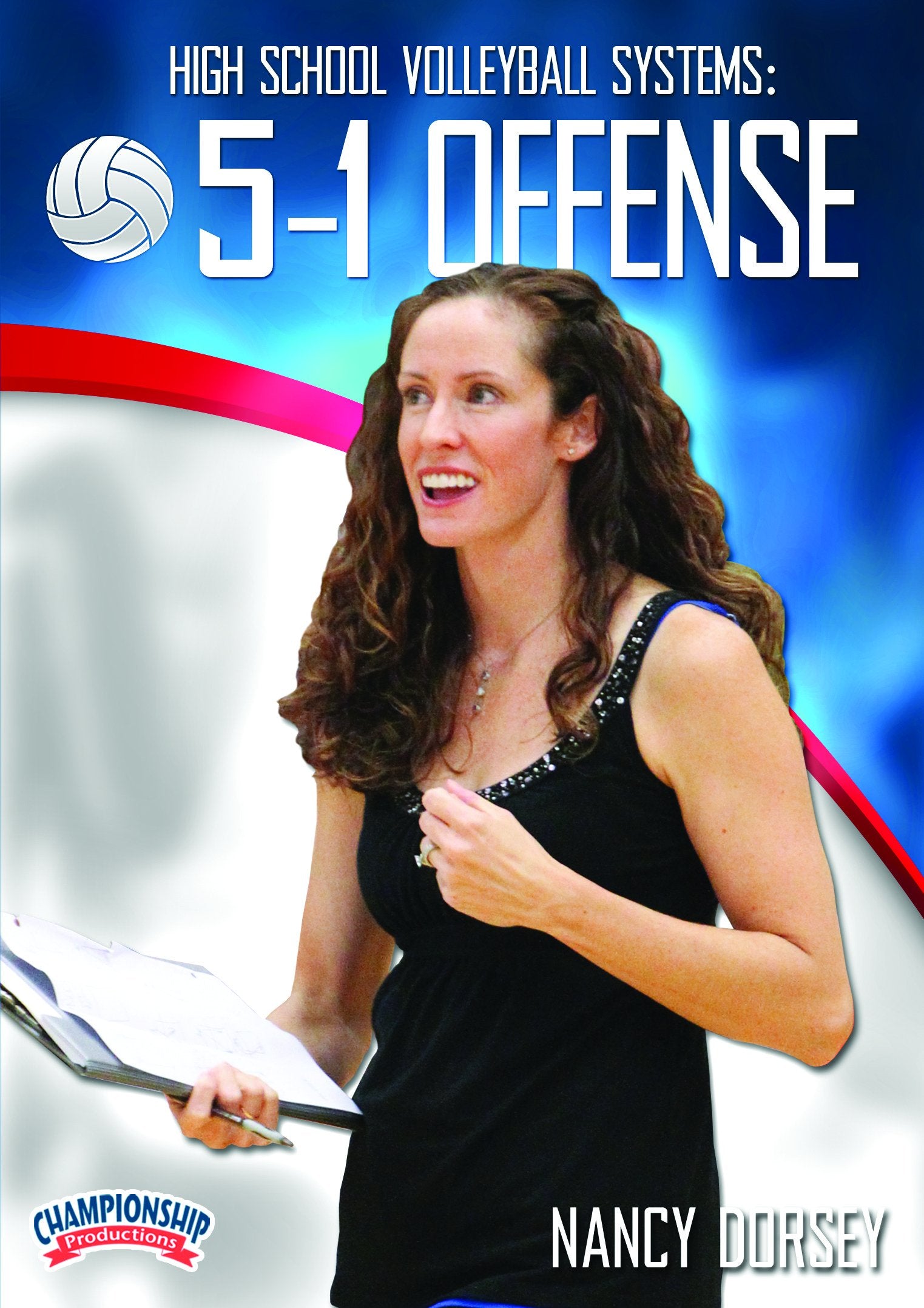 HIGH SCHOOL VOLLEYBALL SYSTEMS: 5-1 OFFENSE (DORSEY)
