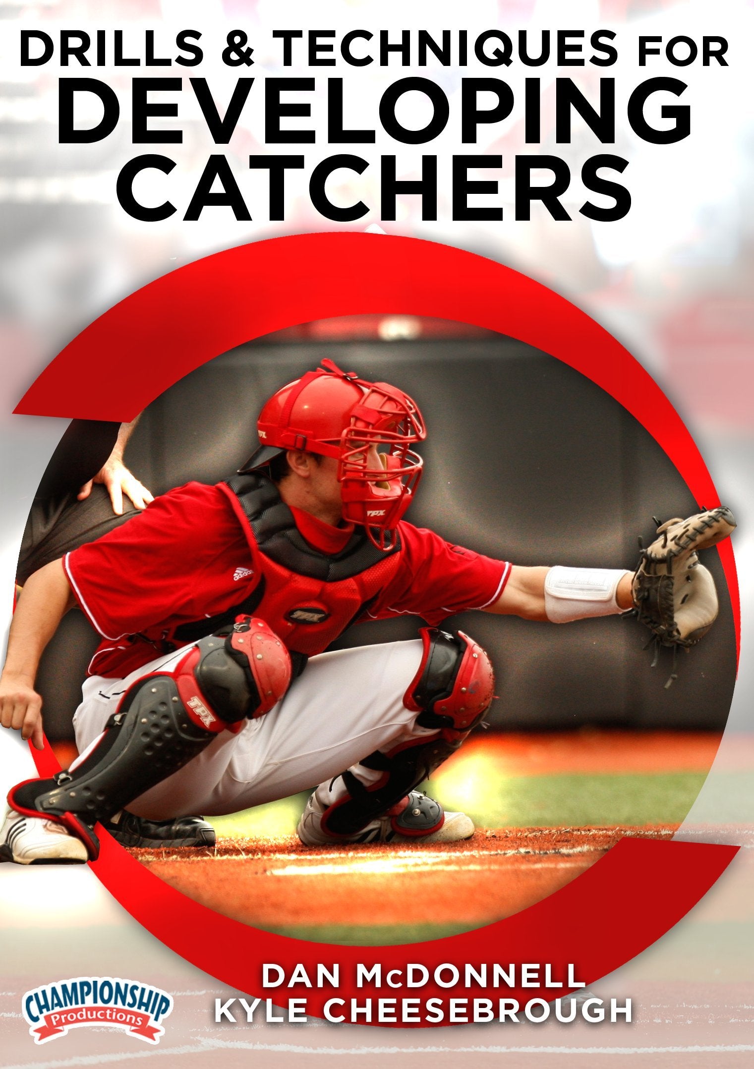 DRILLSANDTECHNIQUESFORDEVELOPINGCATCHERS(MCDONNELL)