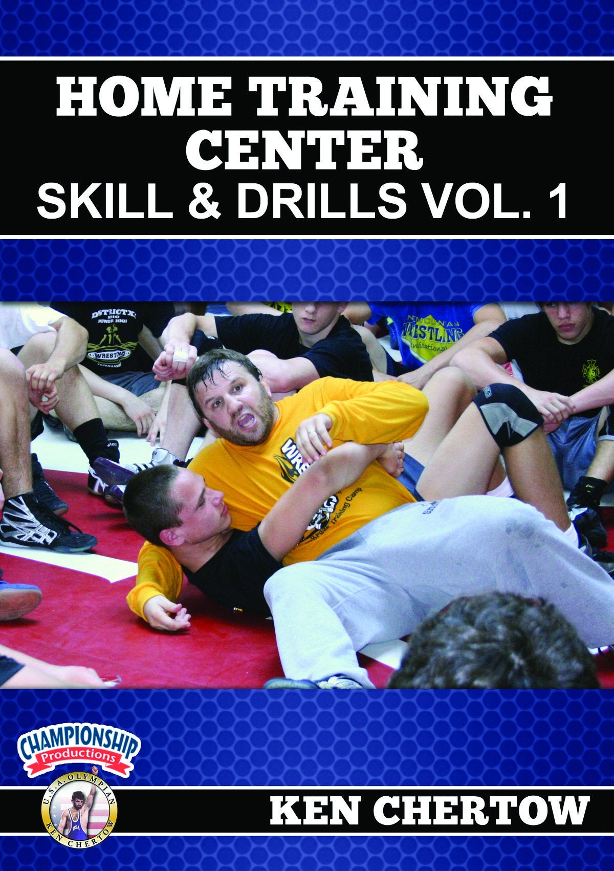 HOME TRAINING CENTER SKILL & DRILLS, VOLUME 1 (CHERTOW)