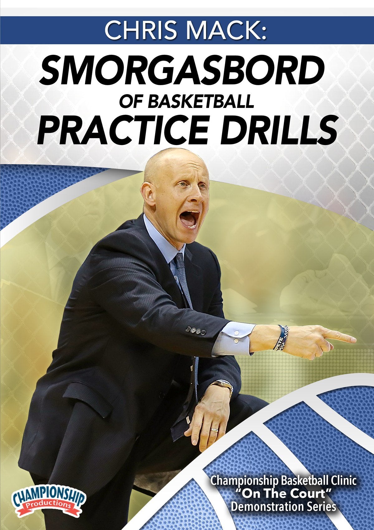 CHRISMACK:SMORGASBORDOFBASKETBALLPRACTICEDRILLS