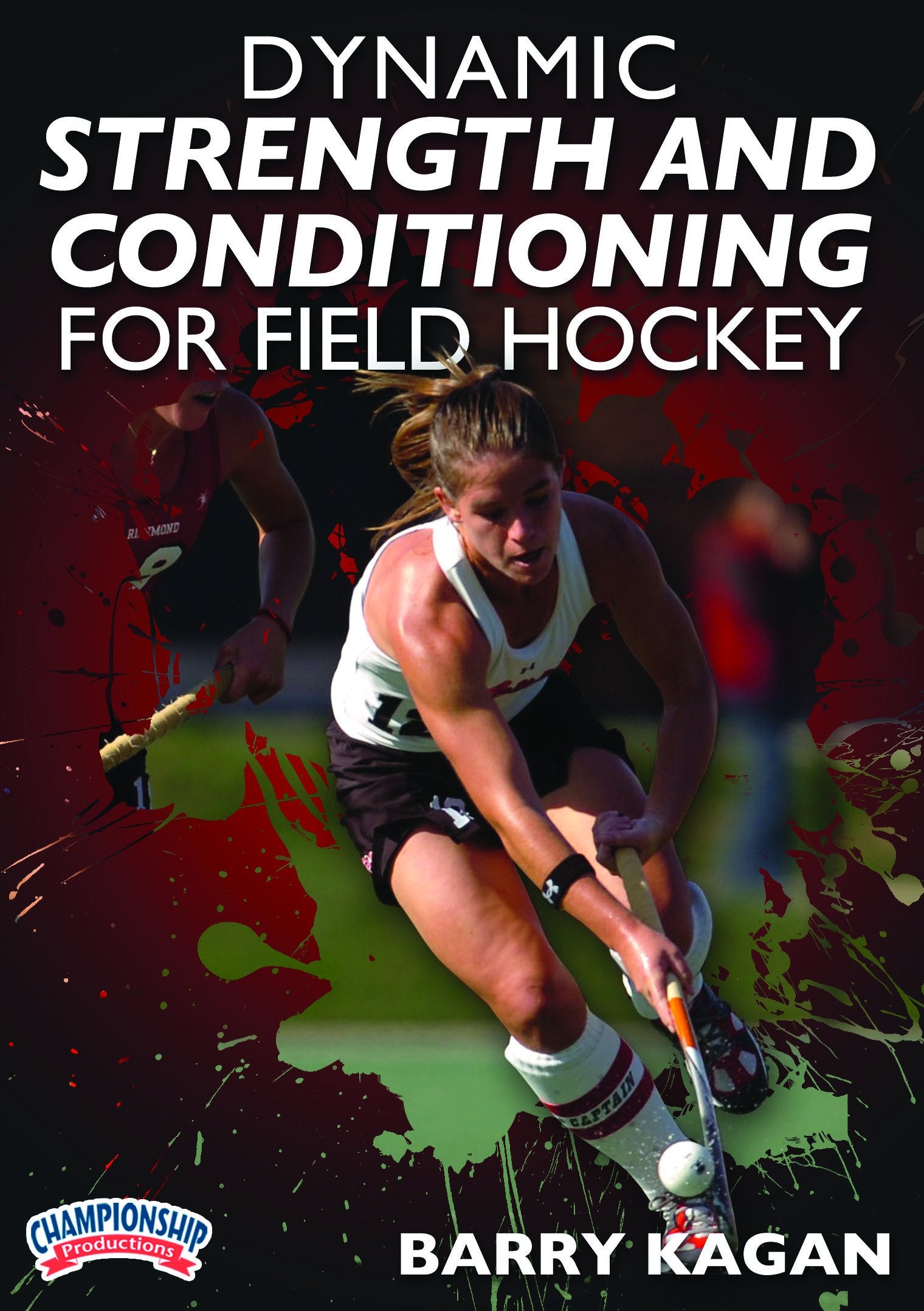 DYNAMICSTRENGTHANDCONDITIONINGFORFIELDHOCKEY(KAGAN)