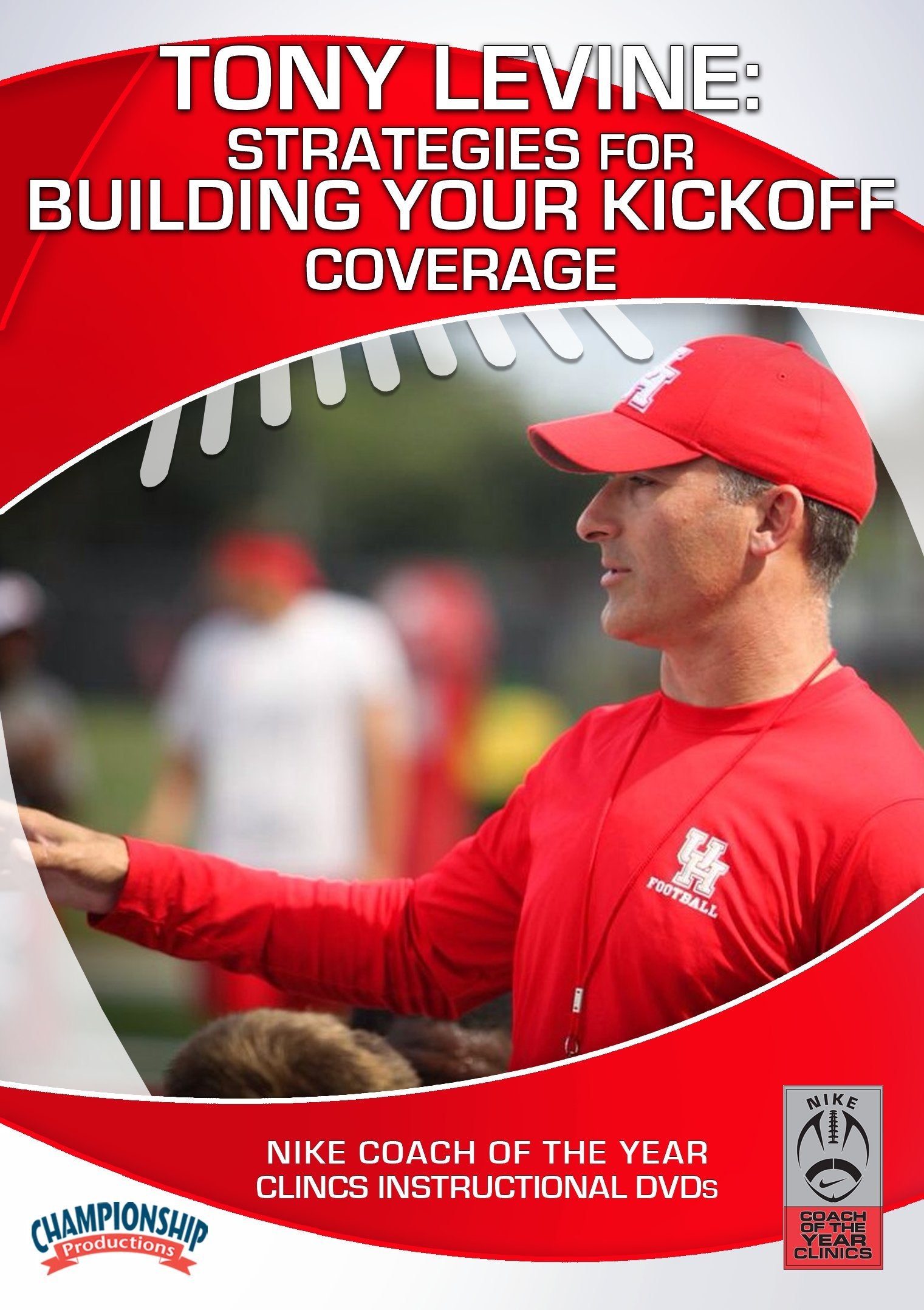 TONYLEVINE:STRATEGIESFORBUILDINGYOURKICKOFFCOVERAGE