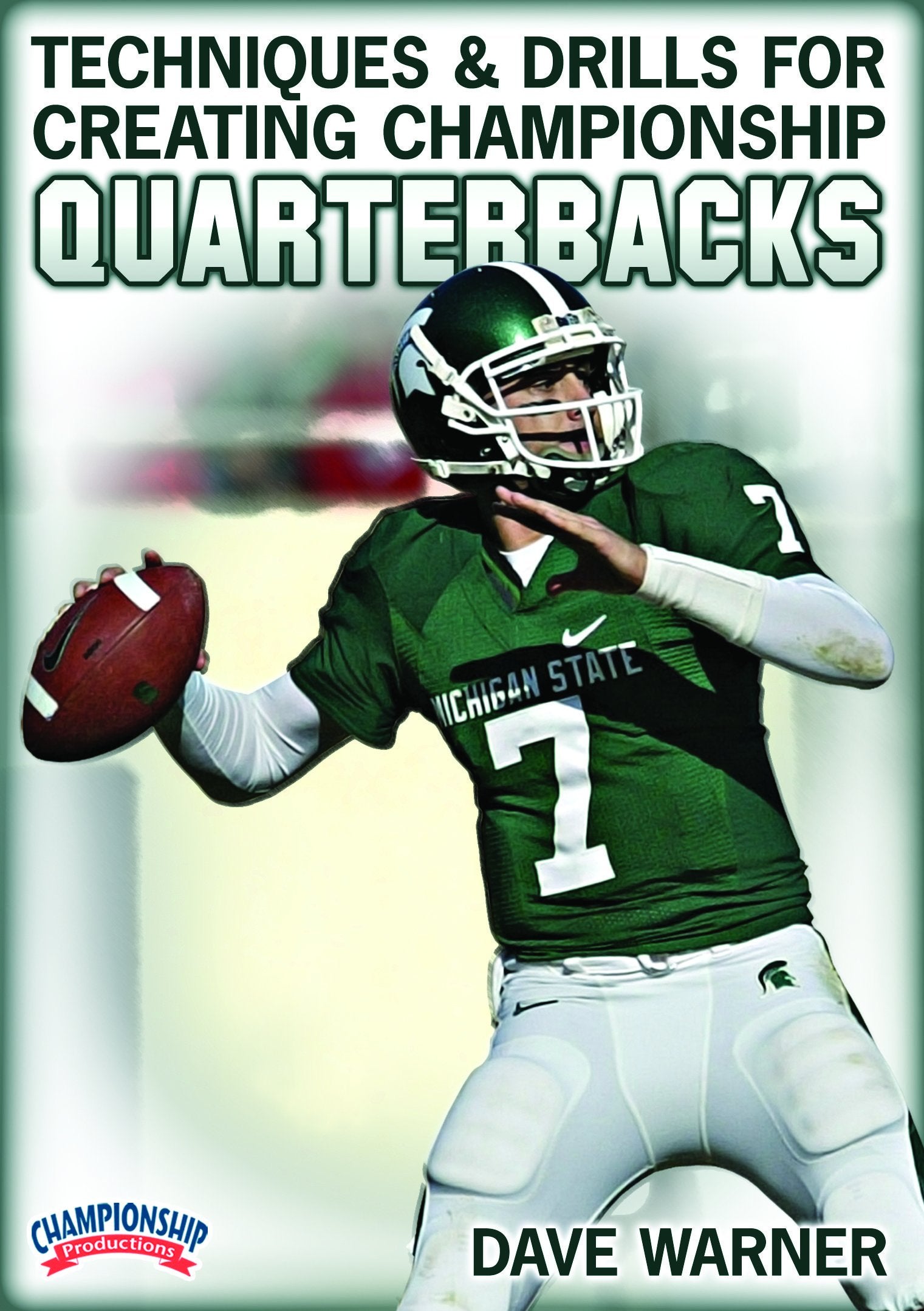 TECHNIQUESANDDRILLSFORCREATINGCHAMPIONSHIPQUARTERBACK(WARNER