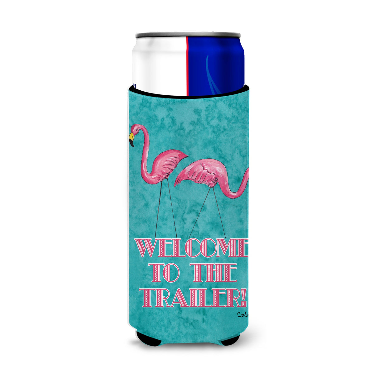 Welcome To The Trailer With Flamingos Ultra Beverage Insulators For Slim Cans 8757Muk