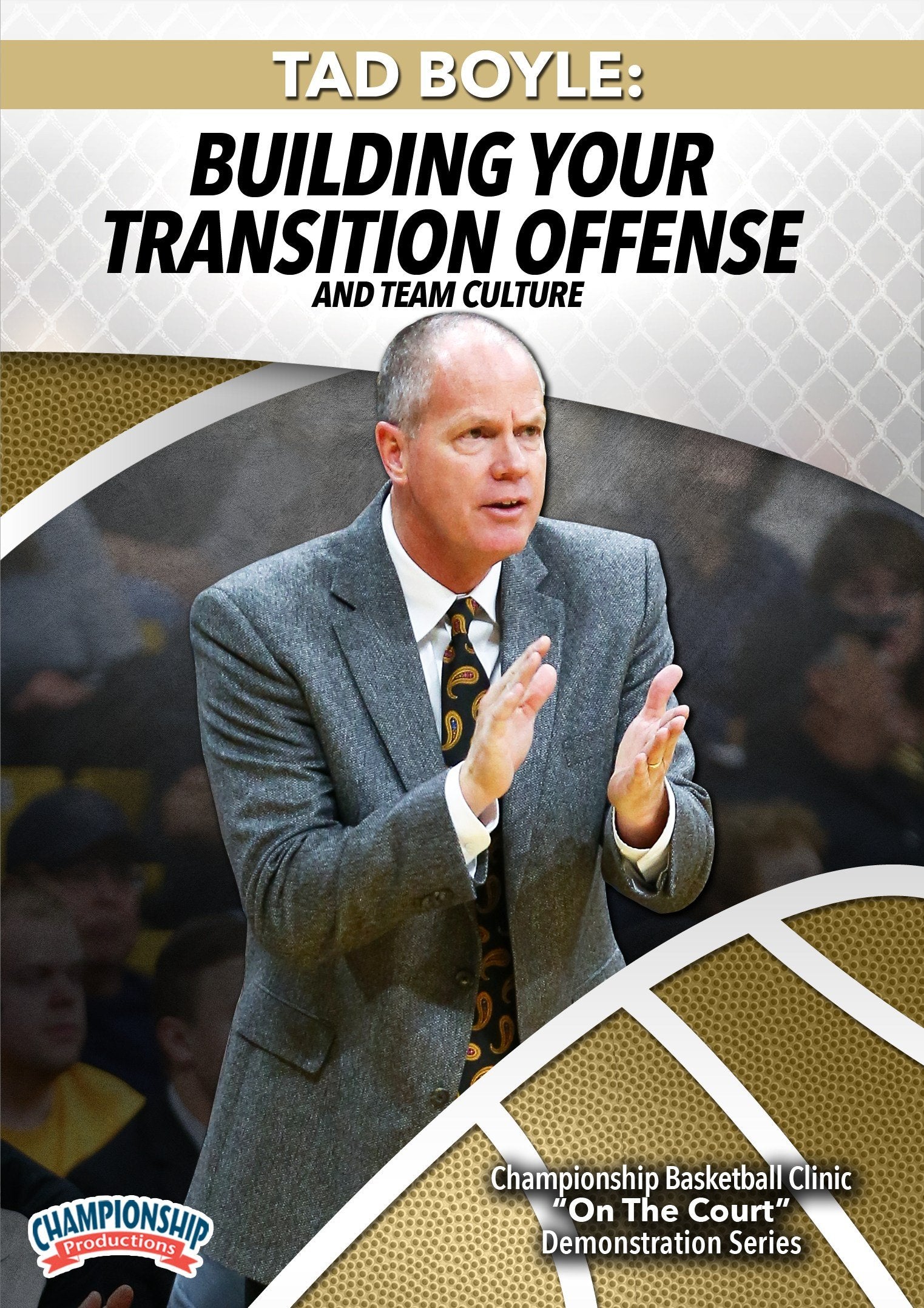 TADBOYLE:BUILDINGYOURTRANSITIONOFFENSEANDTEAMCULTURE