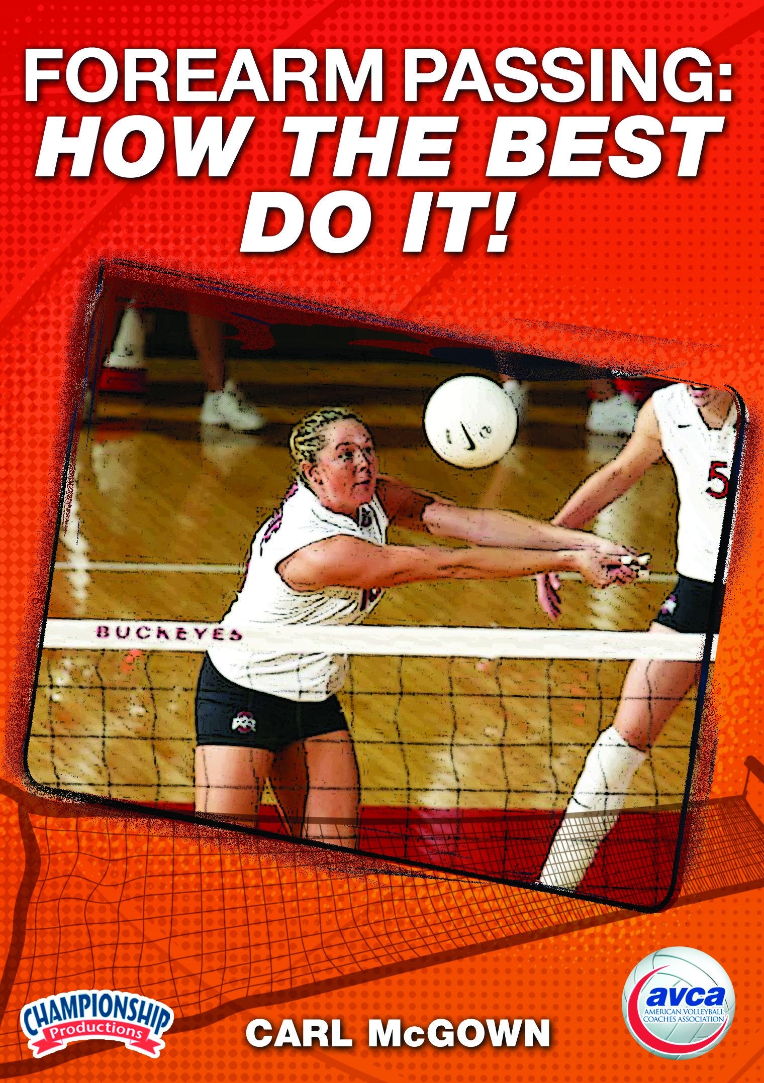 FOREARM PASSING: HOW THE BEST DO IT! (MCGOWN, AVCA)