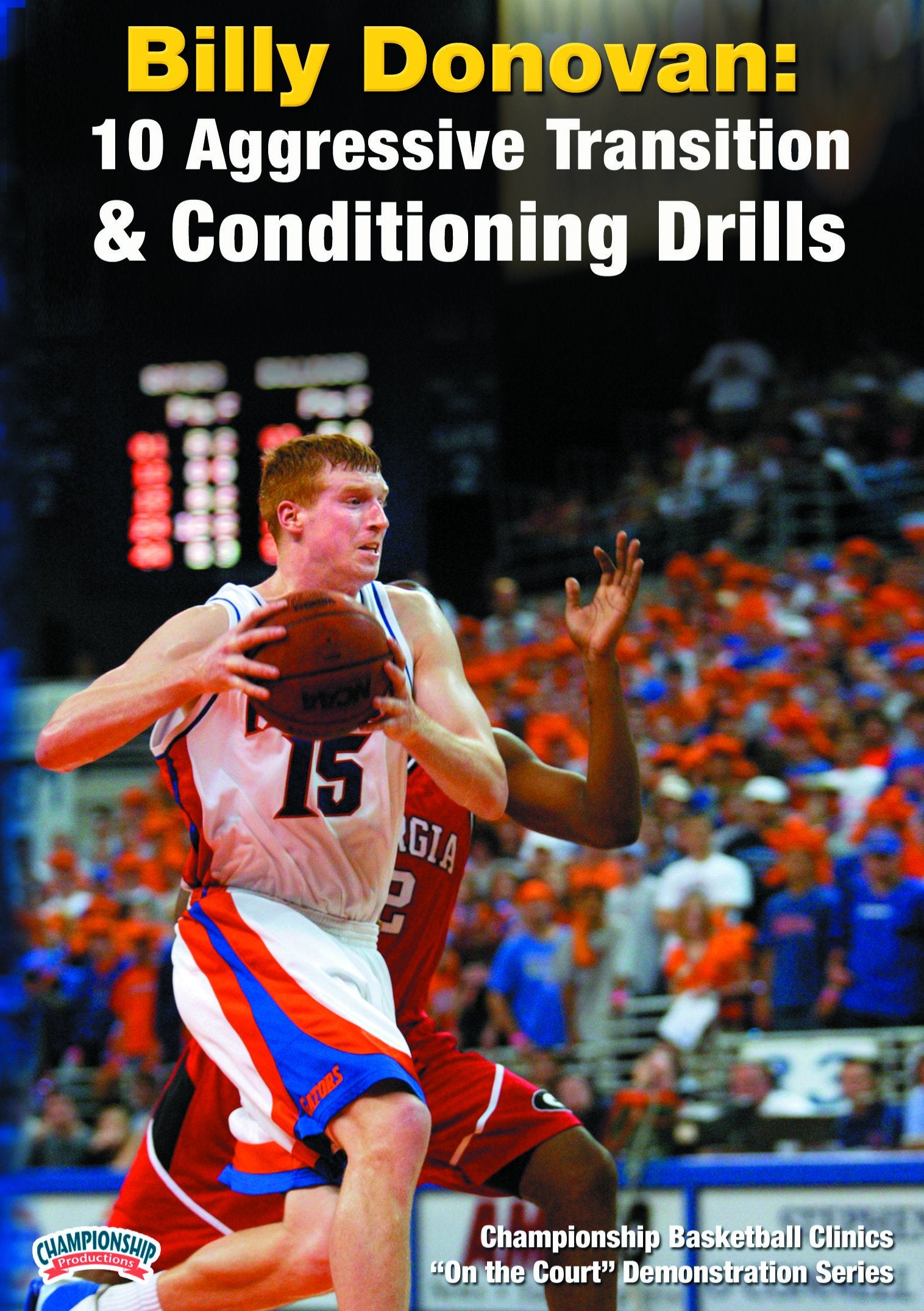 BILLYDONOVAN:10AGGRESSIVETRANSITION&