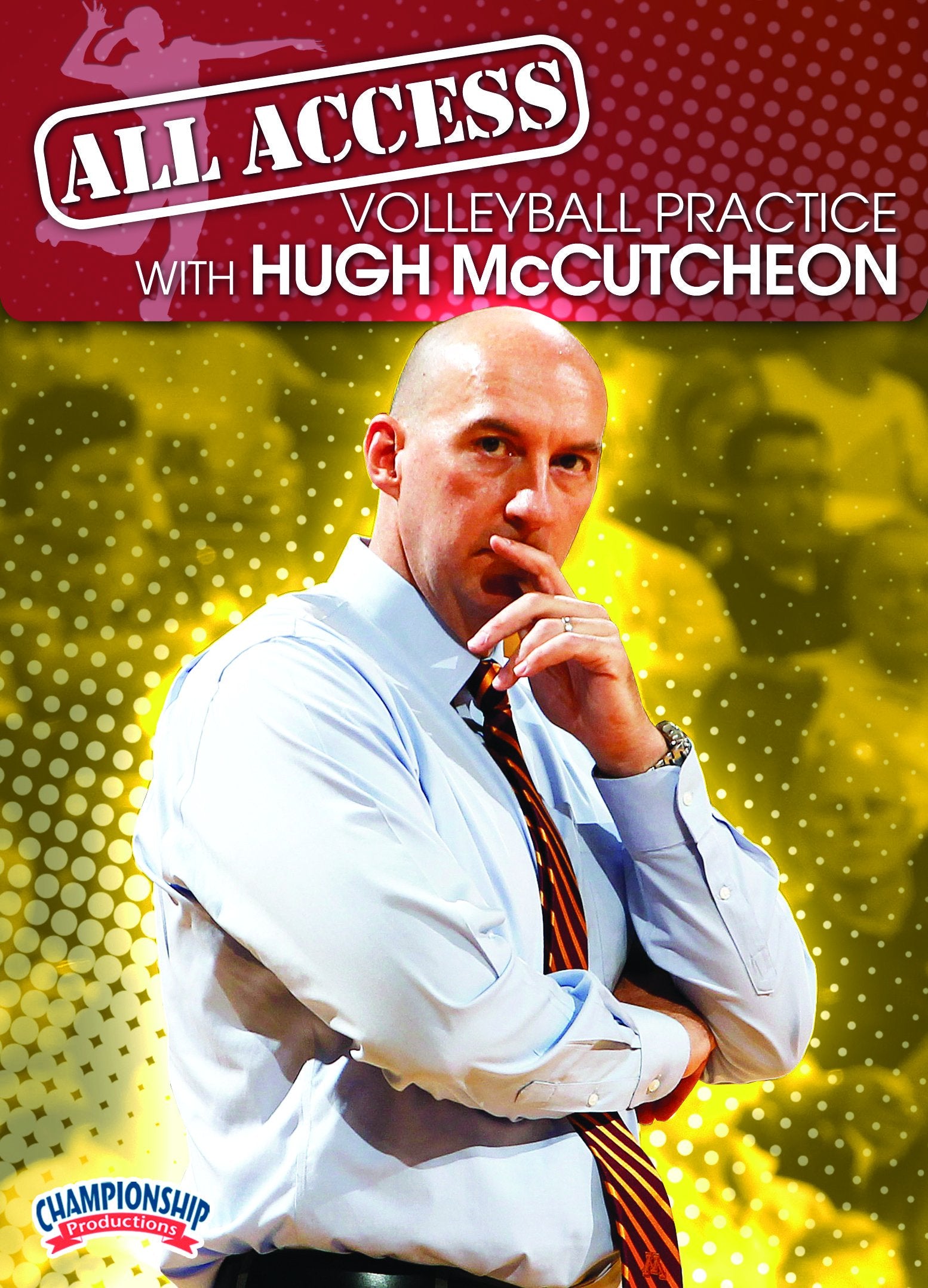 ALL ACCESS VOLLEYBALL PRACTICE WITH HUGH MCCUTCHEON