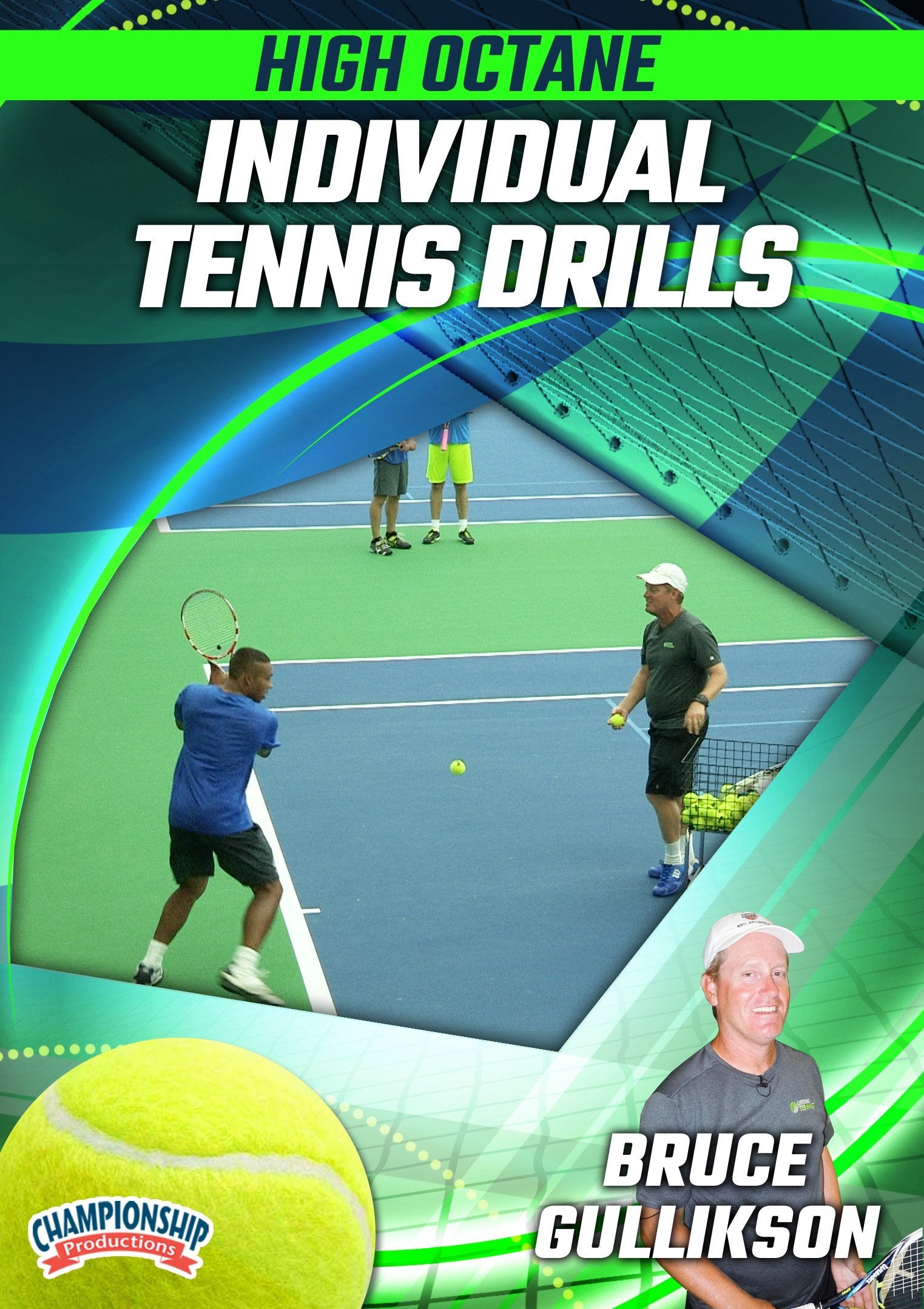 HIGH OCTANE INDIVIDUAL TENNIS DRILLS (GULLICKSON)
