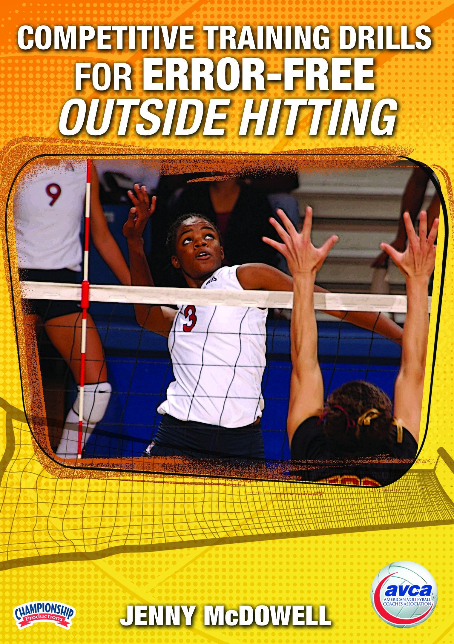 COMPETITIVE TRAINING DRILLS FOR ERROR-FREE OUTSIDE HITTING (McDOWELL)
