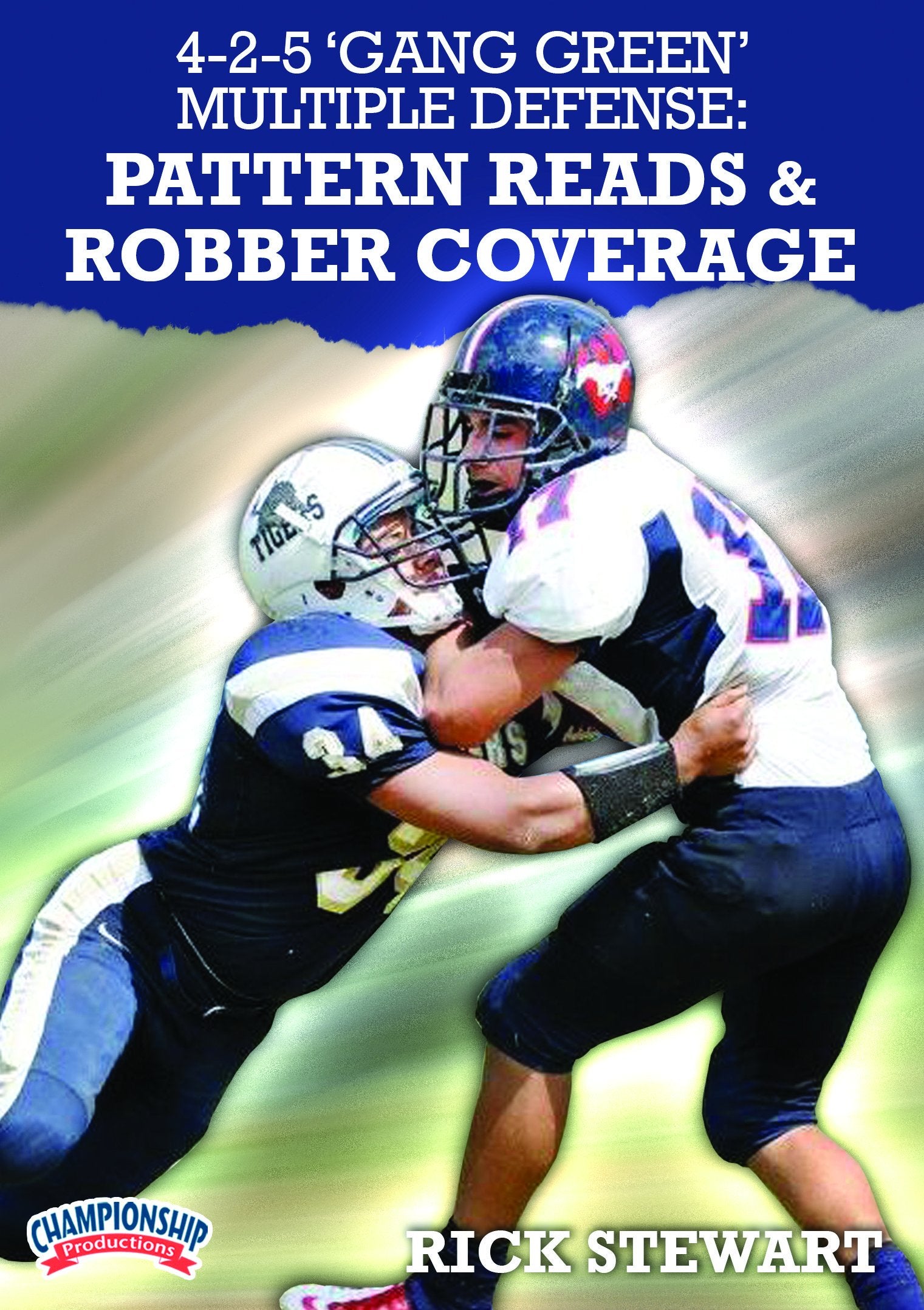 4-2-5GANGGREENMULTIPLEDEFENSE:PATTERNREADSANDROBBERCOVERAGE(STEWART)