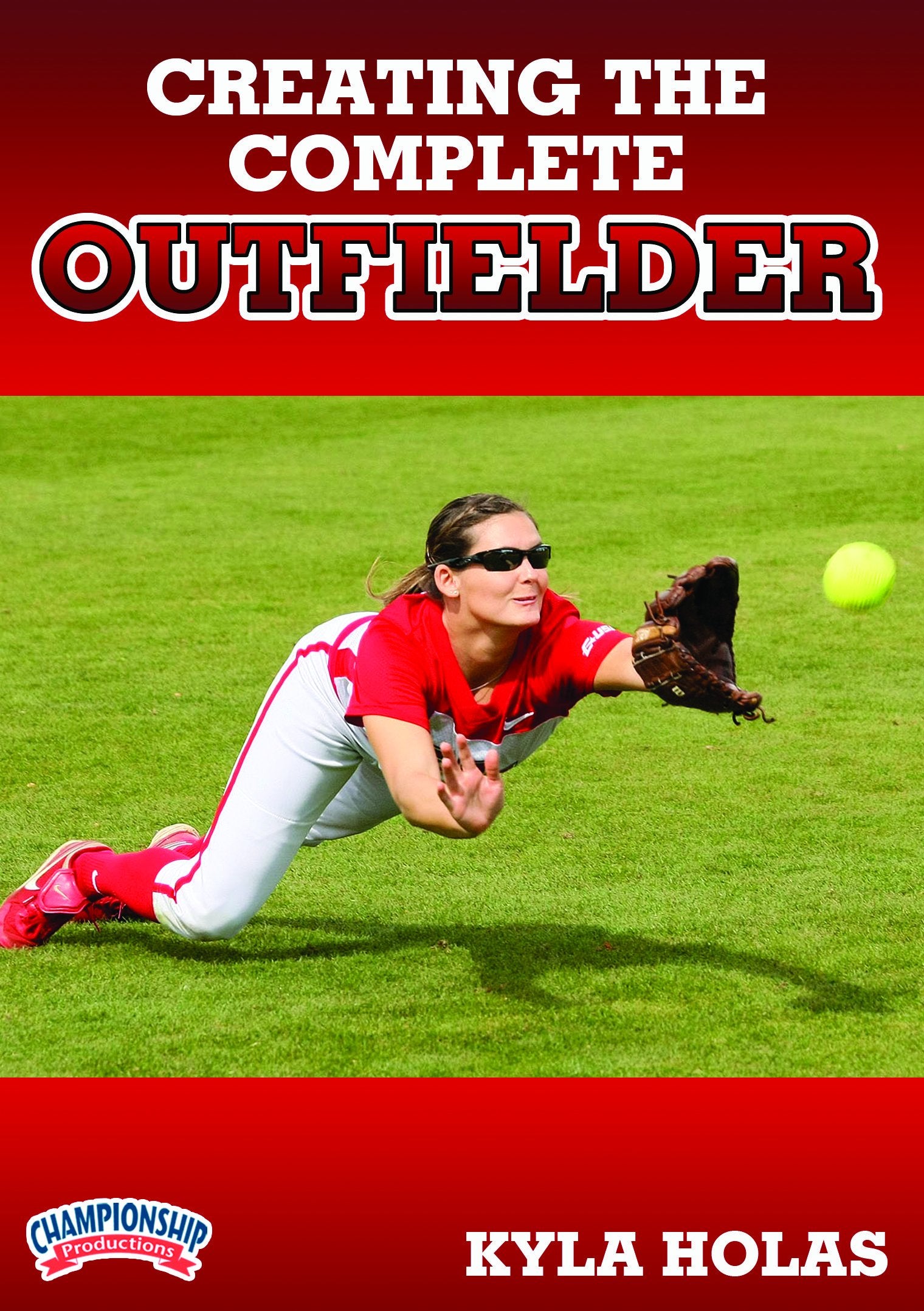 CREATING THE COMPLETE OUTFIELDER (HOLAS)