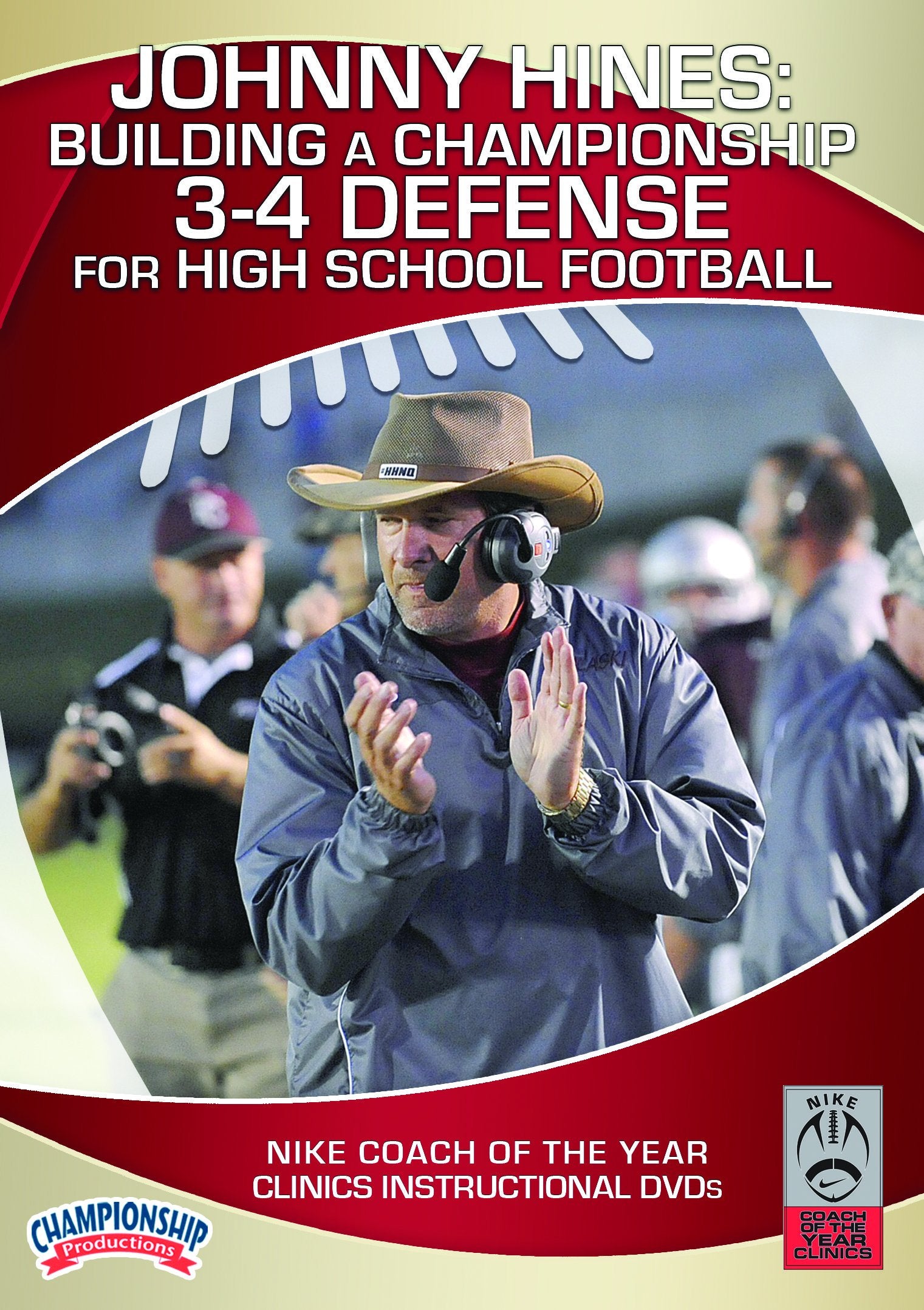JOHNNYHINES:BUILDINGACHAMPIONSHIP3-4DEFENSEFORHIGHSCHOOLFOOTBALL