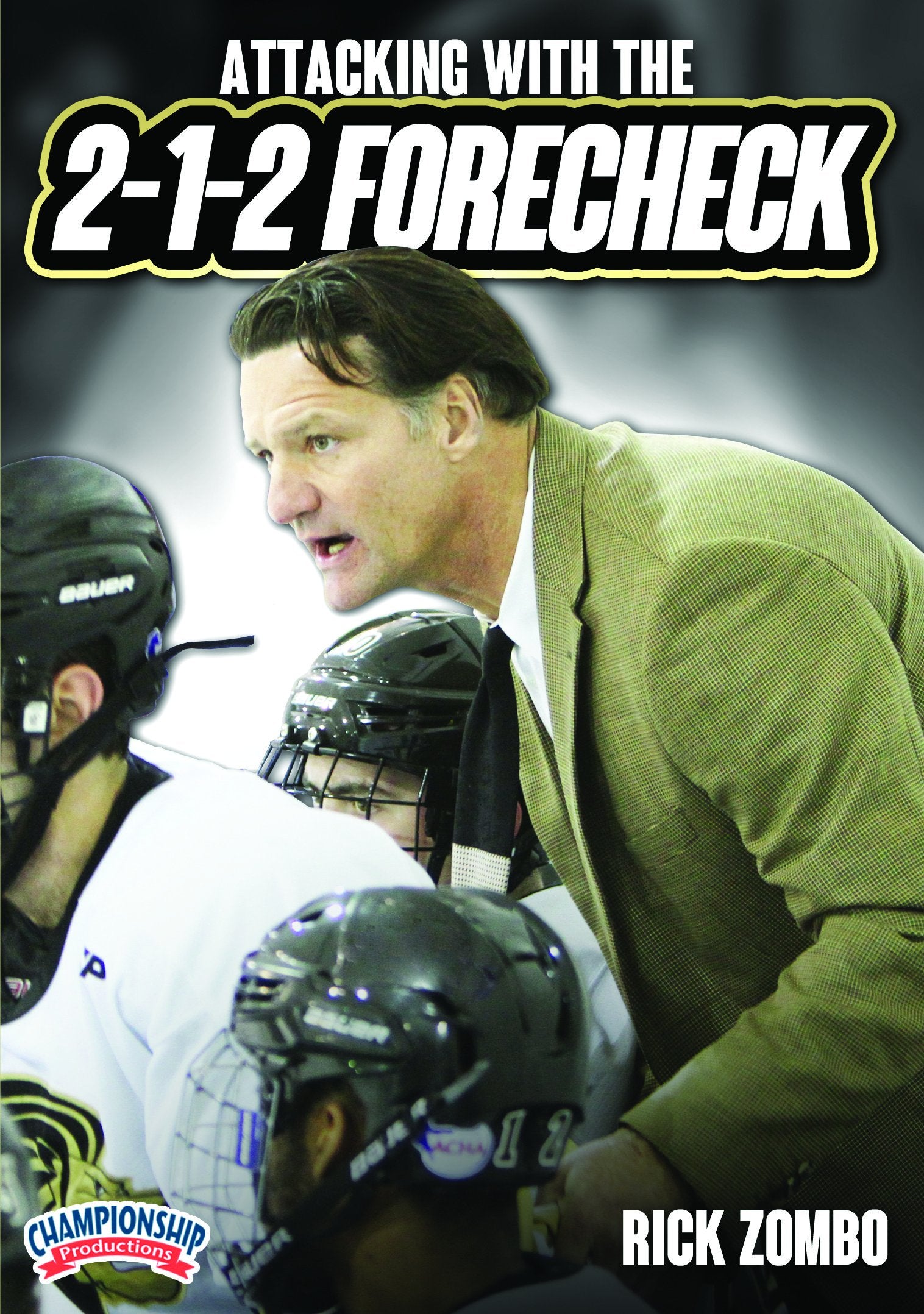ATTACKINGWITHTHE2-1-2FORECHECK(ZOMBO)