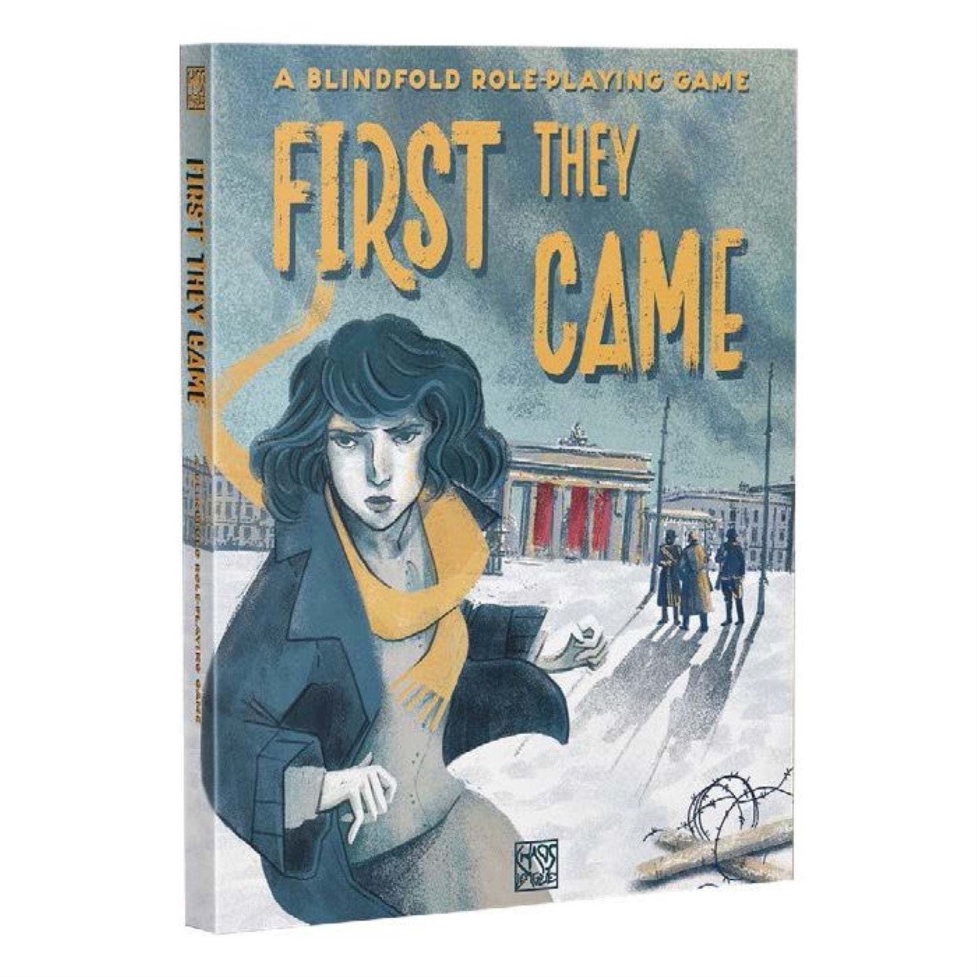 First They Came