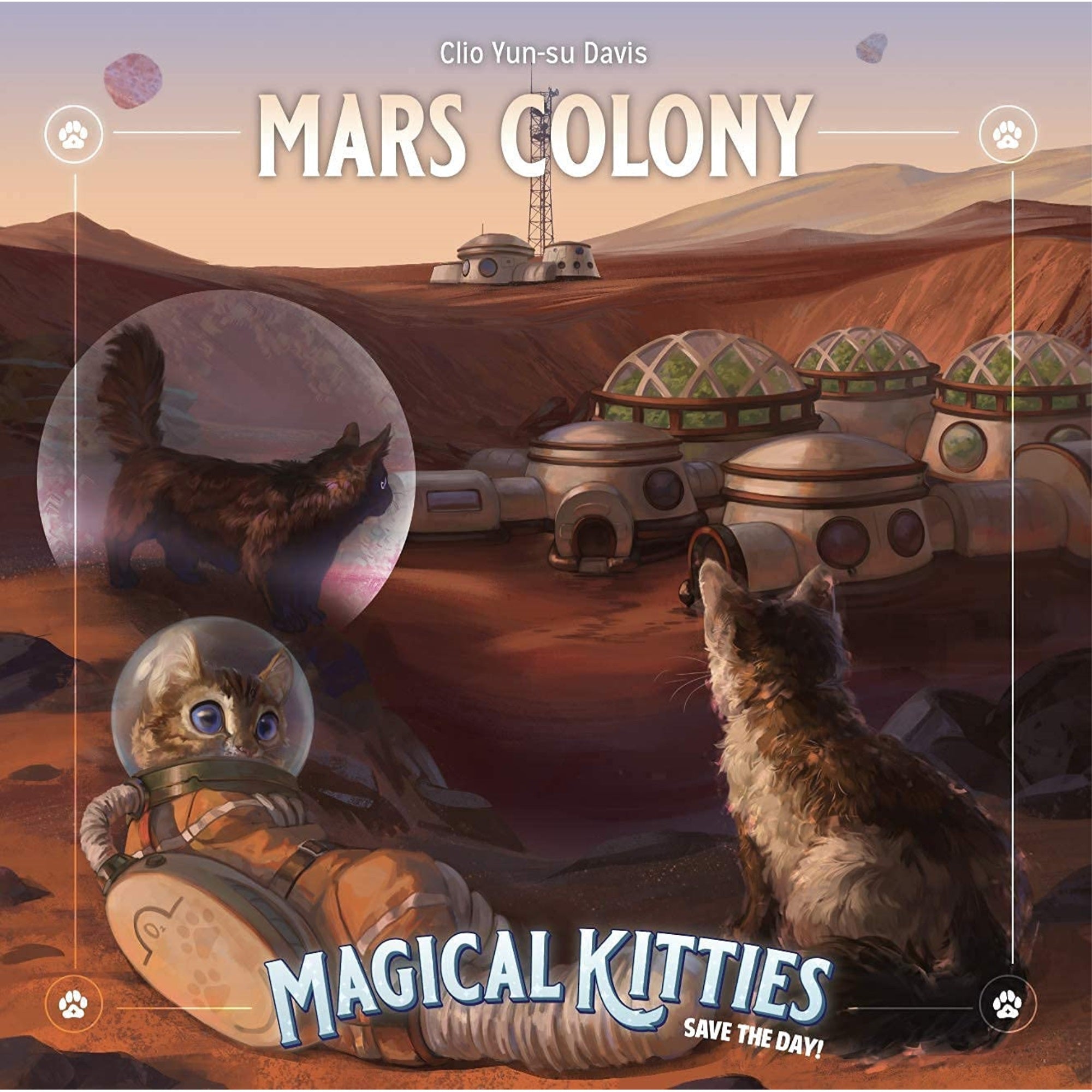 Mars Colony (Magical Kitties Save The Day)