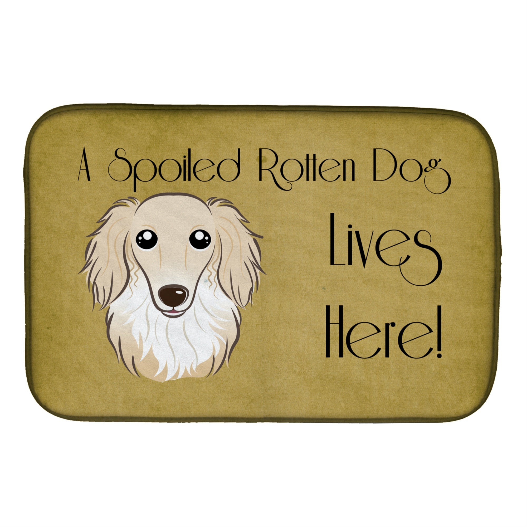 Caroline'S Treasures Longhair Crme Dachshund Spoiled Dog Lives Here Dish Drying Mat, 14 X 21