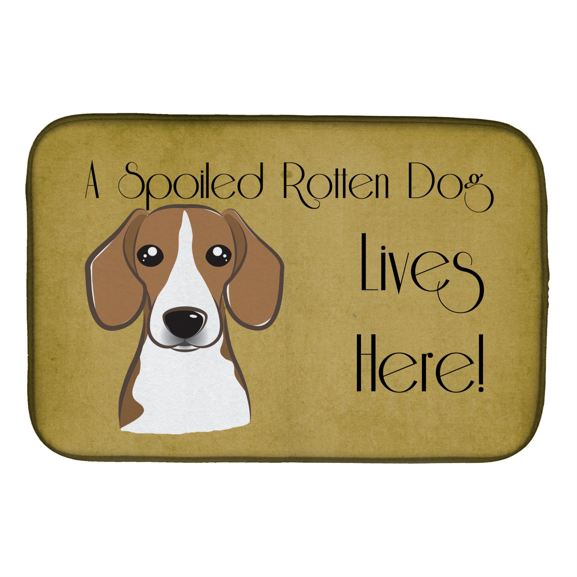 Caroline'S Treasures Beagle Spoiled Dog Lives Here Dish Drying Mat, 14 X 21