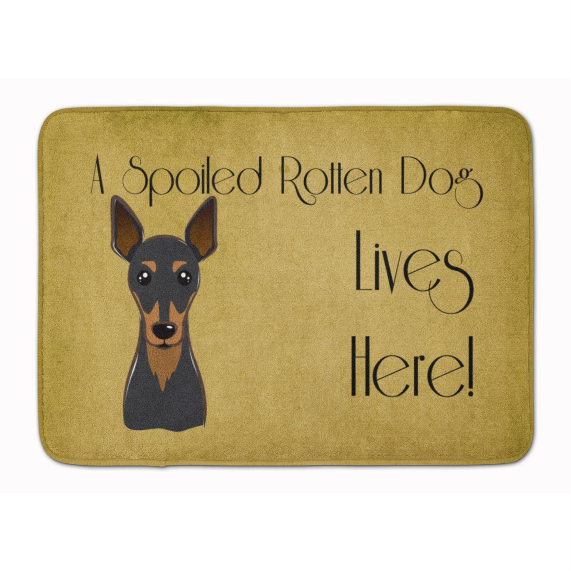 Caroline'S Treasures Min Pin Spoiled Dog Lives Here, 19 X 27, Multicolor